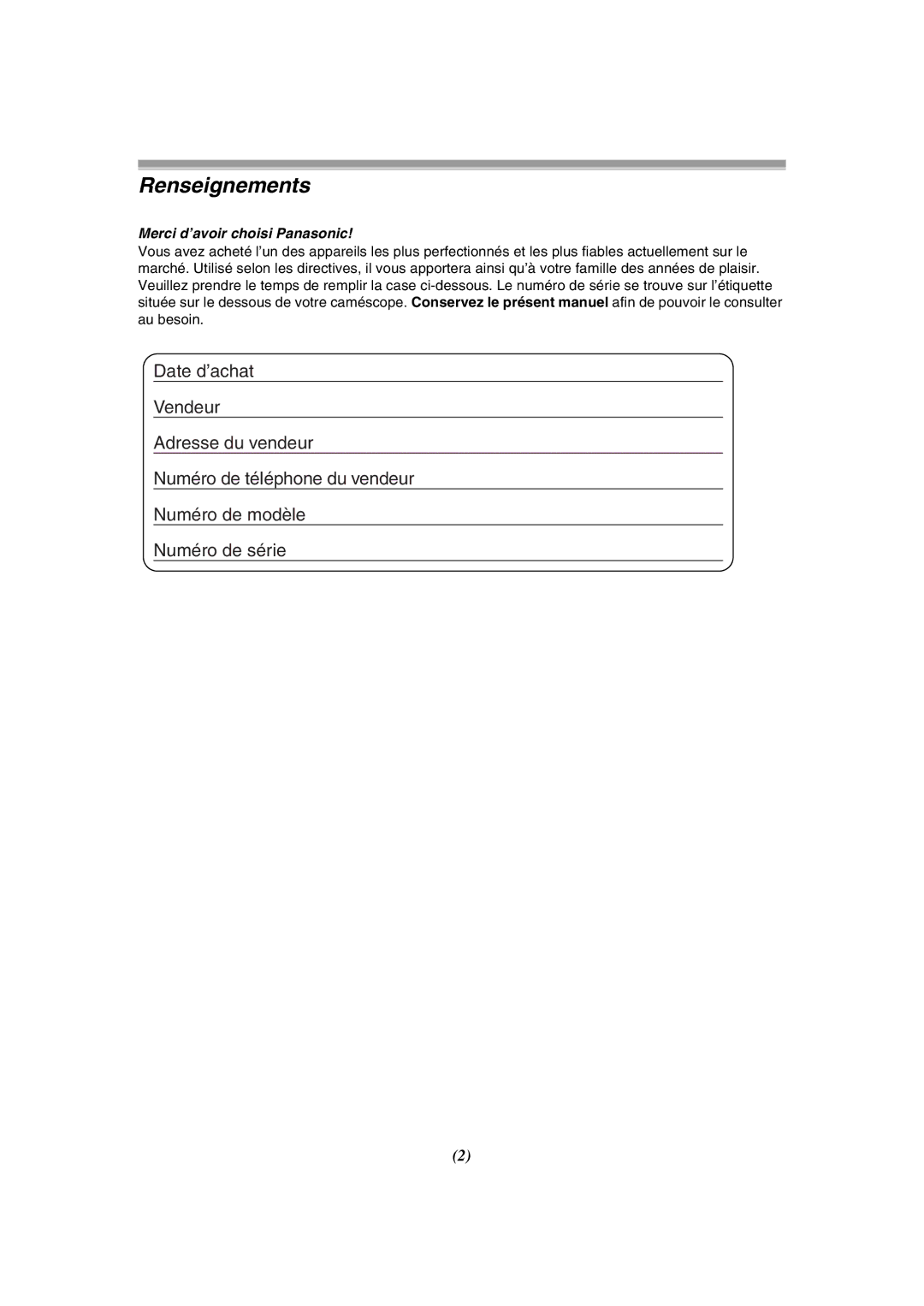 Panasonic PV-GS120 operating instructions Renseignements, Merci d’avoir choisi Panasonic 