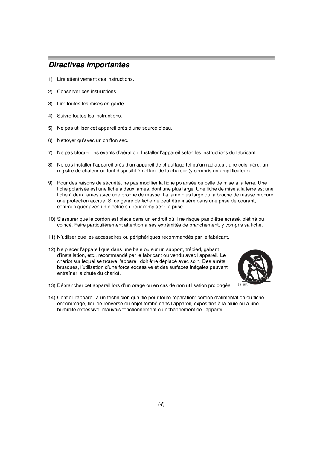 Panasonic PV-GS120 operating instructions Directives importantes 