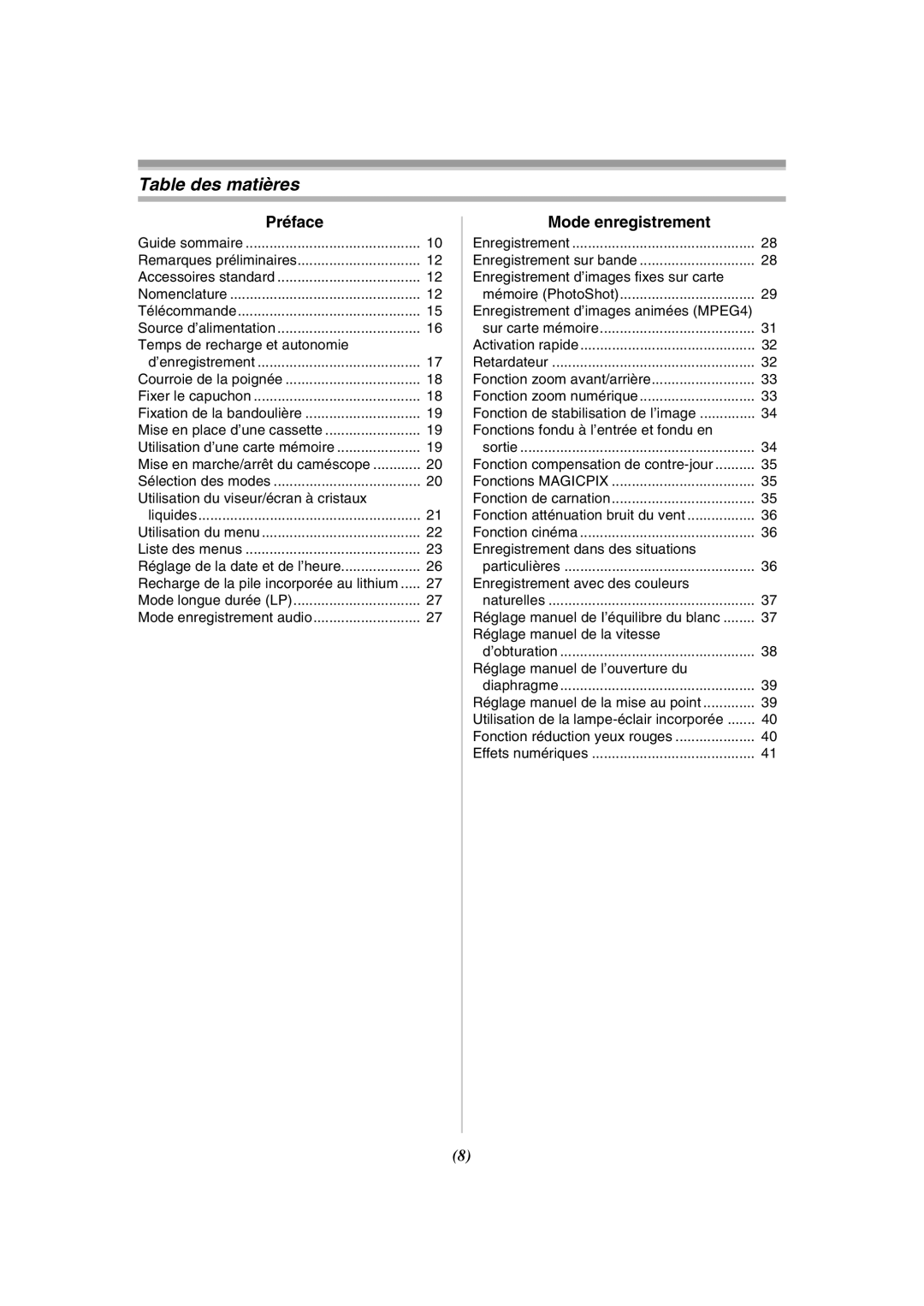 Panasonic PV-GS120 operating instructions Table des matières, Préface, Mode enregistrement 