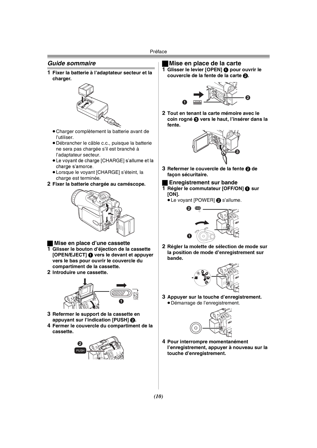 Panasonic PV-GS120 operating instructions Guide sommaire, Mise en place d’une cassette, Enregistrement sur bande 