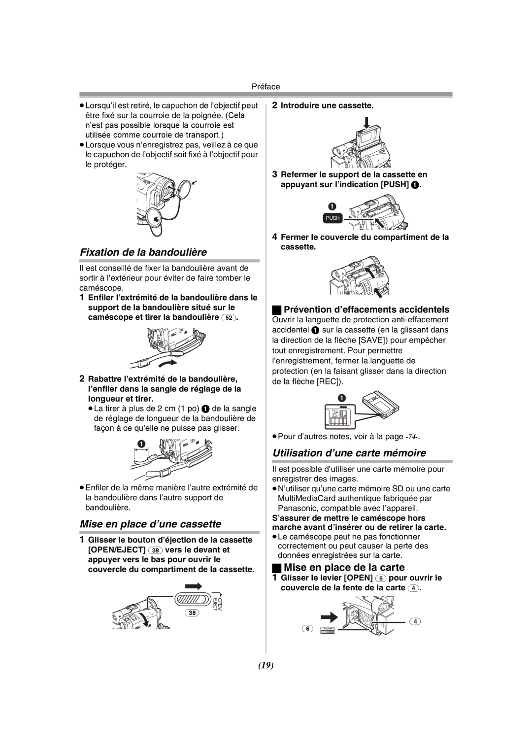 Panasonic PV-GS120 Fixation de la bandoulière, Mise en place d’une cassette, Utilisation d’une carte mémoire 