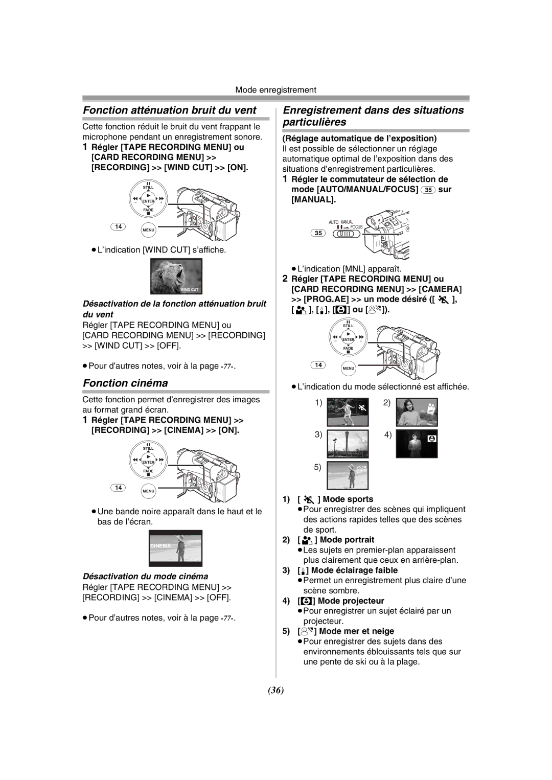 Panasonic PV-GS120 Fonction atténuation bruit du vent, Enregistrement dans des situations particulières, Fonction cinéma 