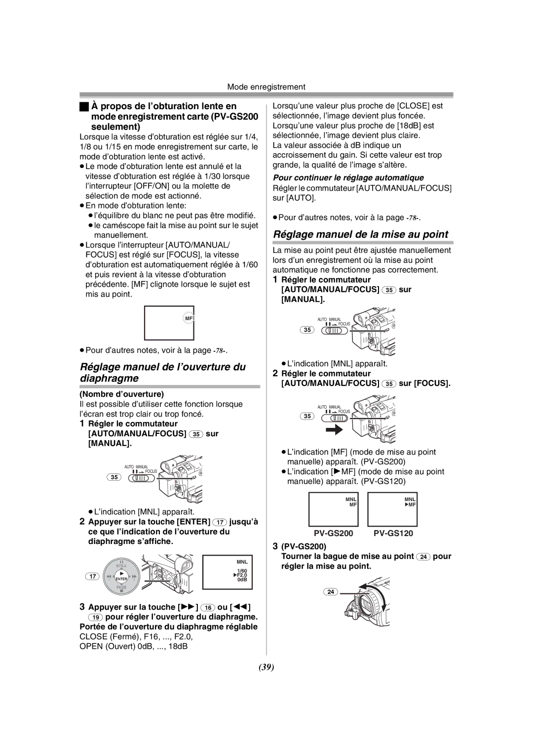 Panasonic PV-GS120 Réglage manuel de l’ouverture du diaphragme, Réglage manuel de la mise au point, Seulement 