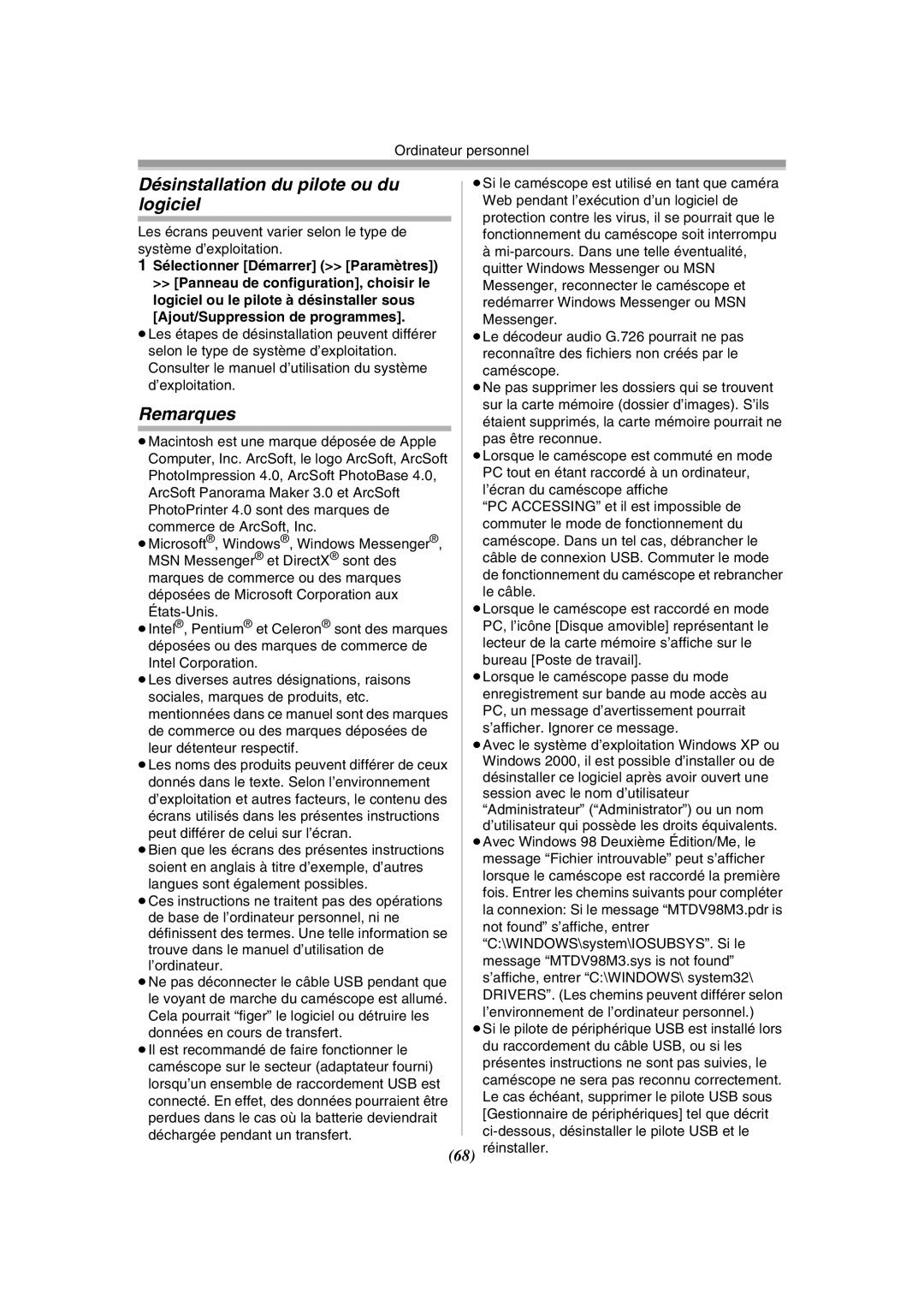 Panasonic PV-GS120 operating instructions Désinstallation du pilote ou du, Logiciel, Remarques 