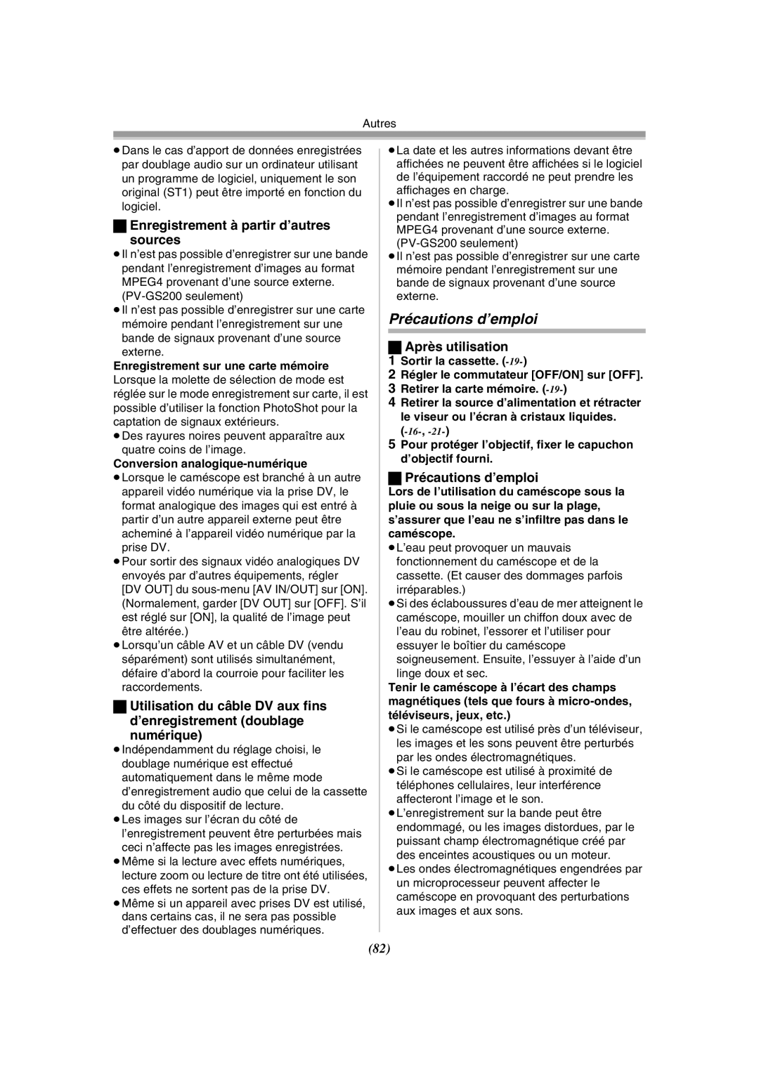 Panasonic PV-GS120 operating instructions Précautions d’emploi, Enregistrement à partir d’autres Sources, Après utilisation 