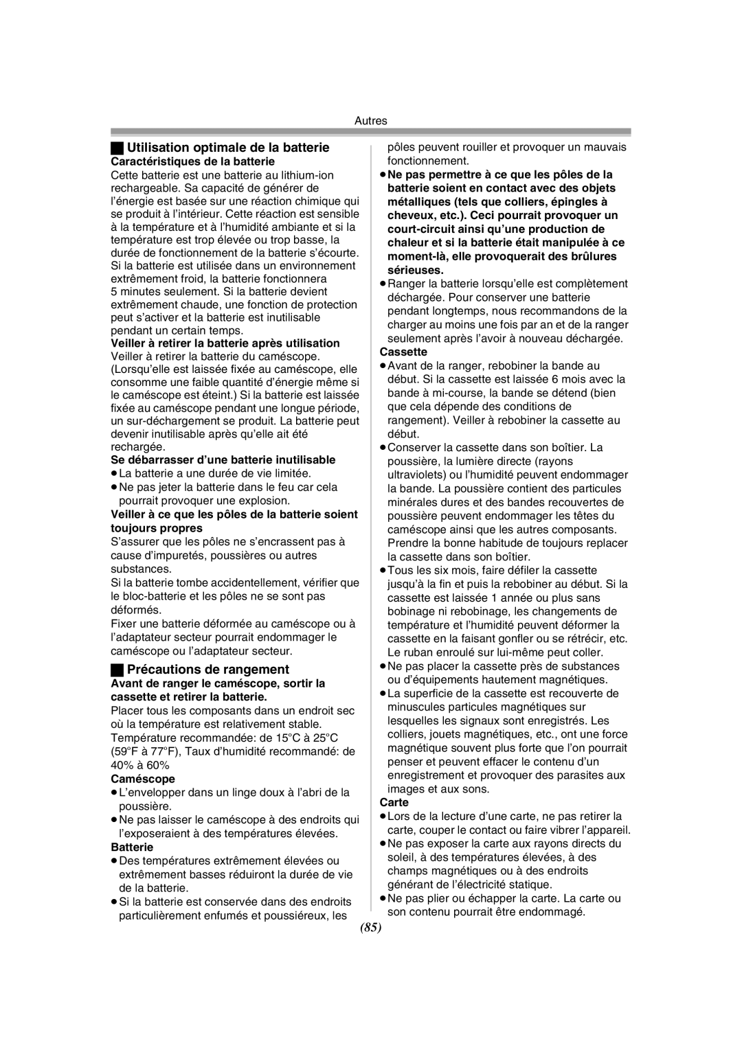 Panasonic PV-GS120 operating instructions Utilisation optimale de la batterie, Précautions de rangement 