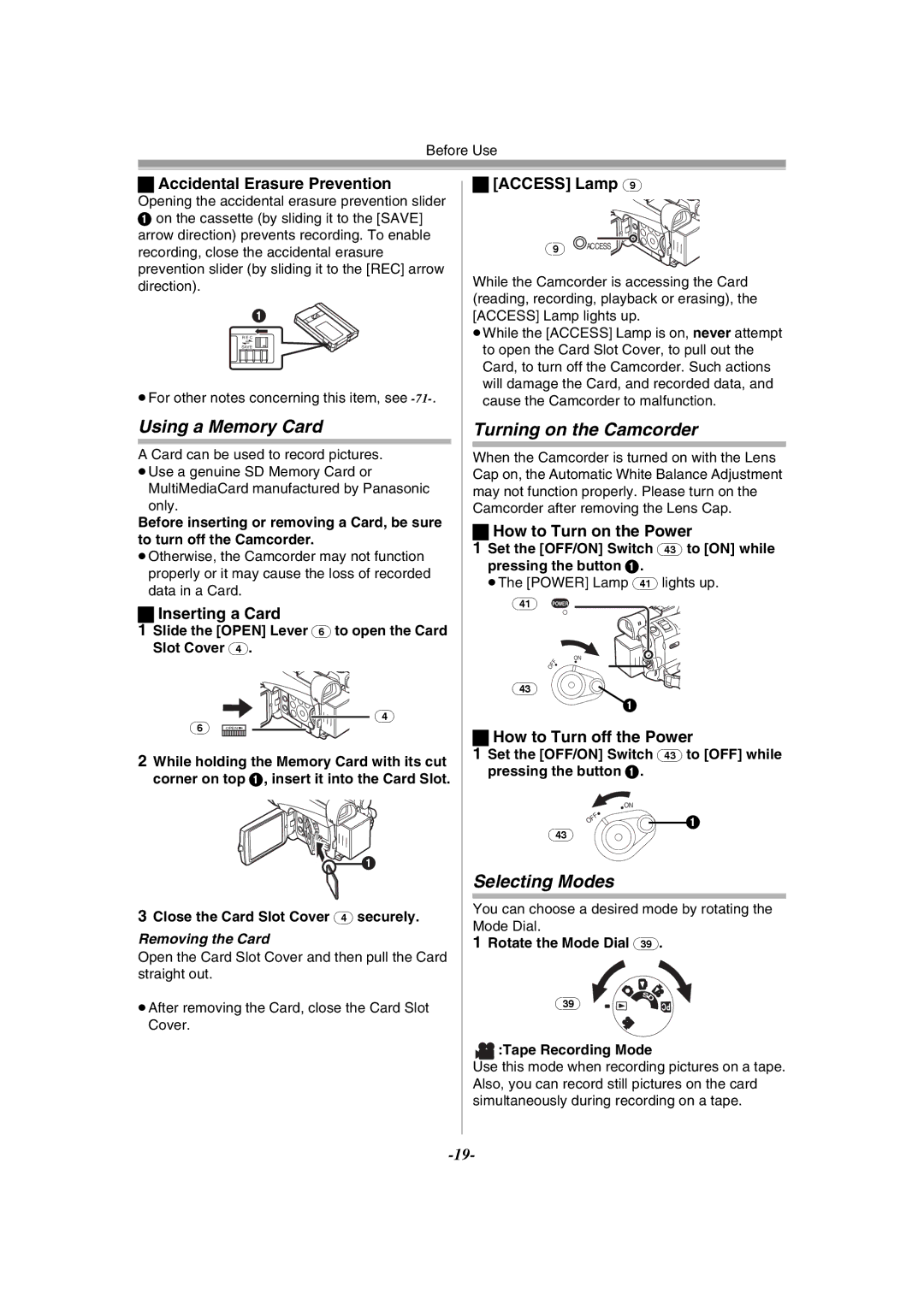 Panasonic PV-GS120 operating instructions Using a Memory Card, Turning on the Camcorder, Selecting Modes 