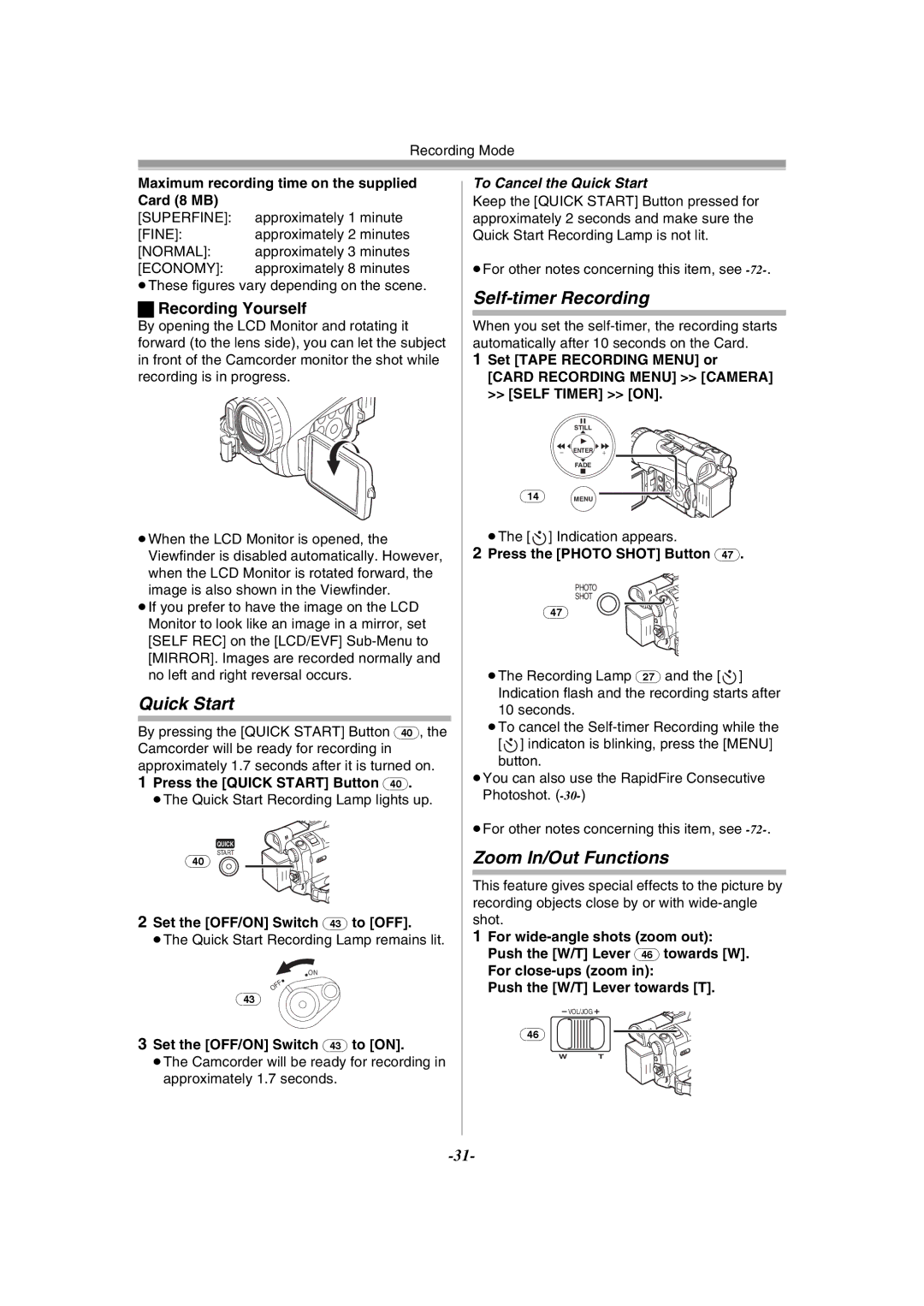 Panasonic PV-GS120 Self-timer Recording, Zoom In/Out Functions, Recording Yourself, To Cancel the Quick Start 