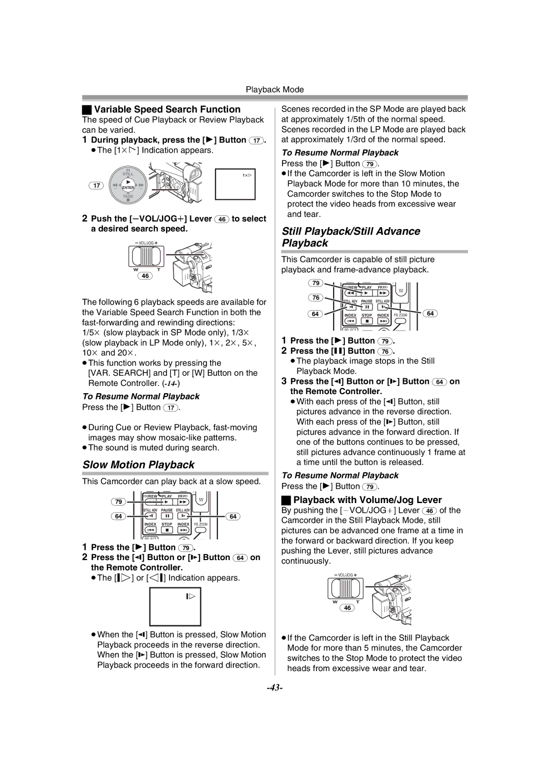 Panasonic PV-GS120 Slow Motion Playback, Still Playback/Still Advance Playback, Variable Speed Search Function 