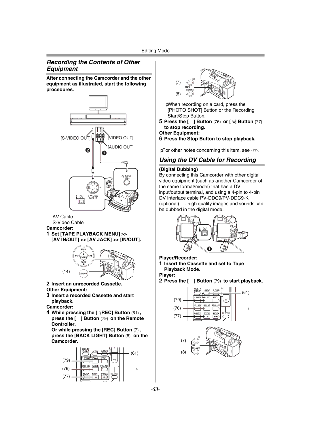 Panasonic PV-GS120 operating instructions Recording the Contents of Other Equipment, Using the DV Cable for Recording 