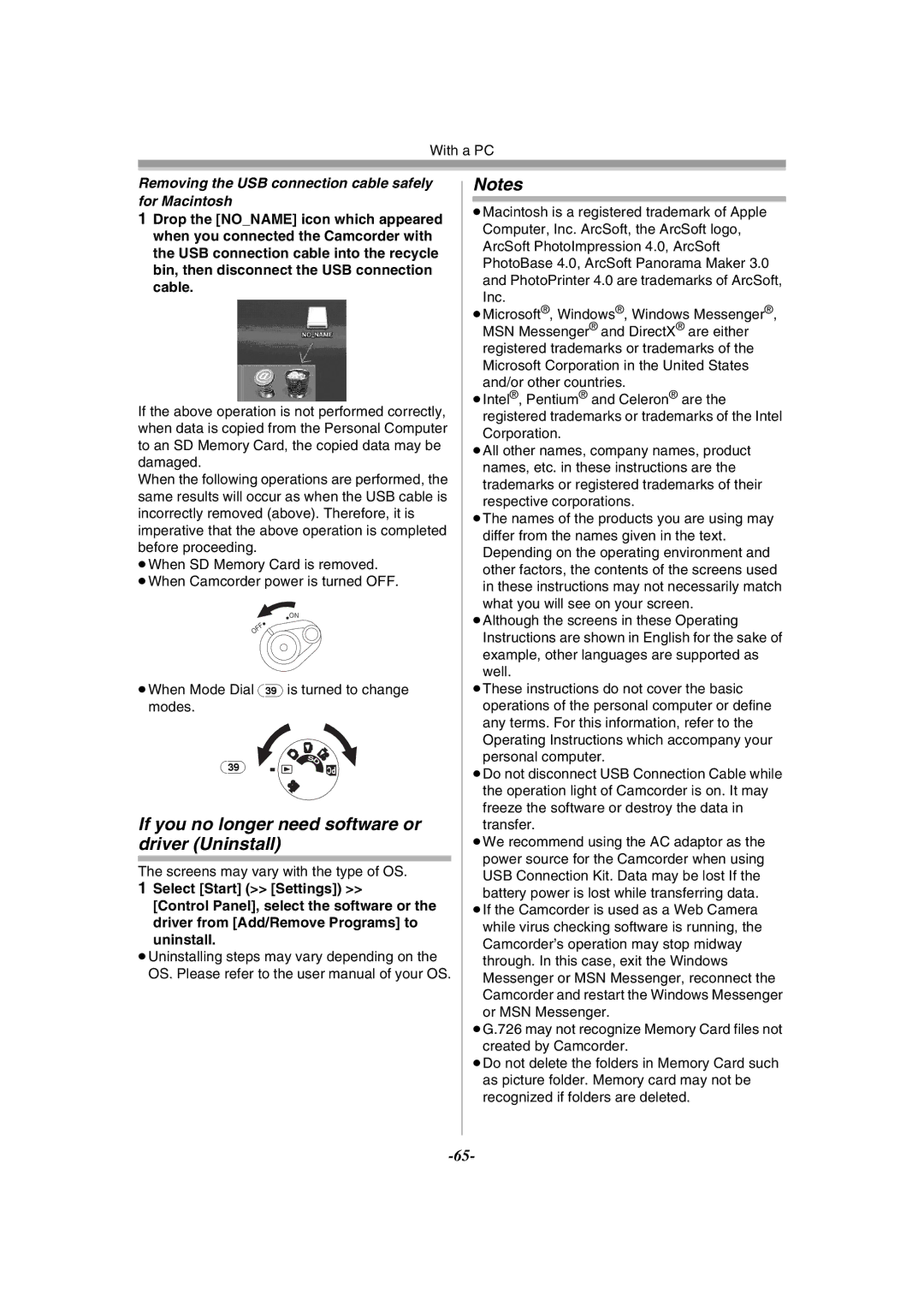 Panasonic PV-GS120 If you no longer need software or driver Uninstall, ≥When Mode Dial 39 is turned to change modes 