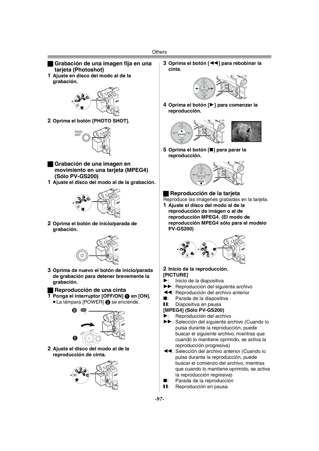 Panasonic PV-GS120 operating instructions Grabación de una imagen fija en una Tarjeta Photoshot, Reproducción de la tarjeta 