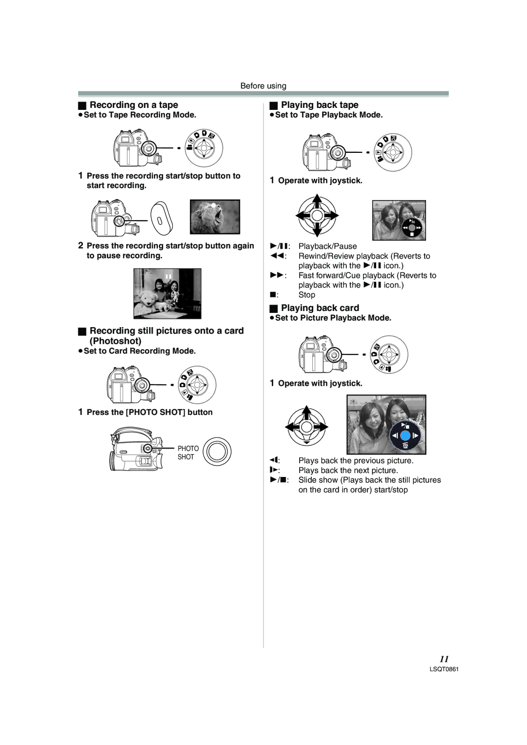 Panasonic PV-GS150 Recording on a tape, Recording still pictures onto a card Photoshot, Playing back tape 