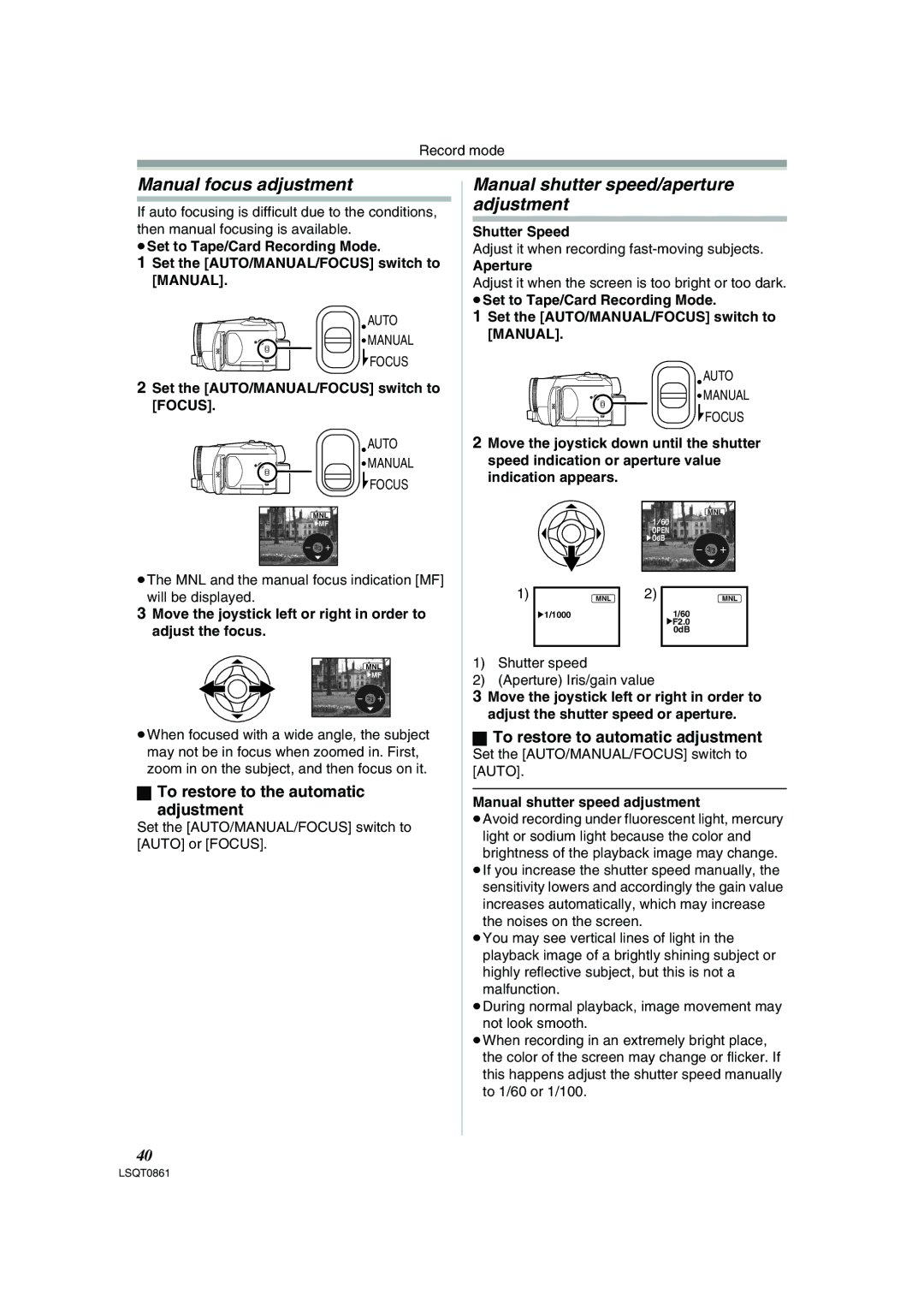 Panasonic PV-GS150 Manual focus adjustment, Manual shutter speed/aperture adjustment, To restore to automatic adjustment 