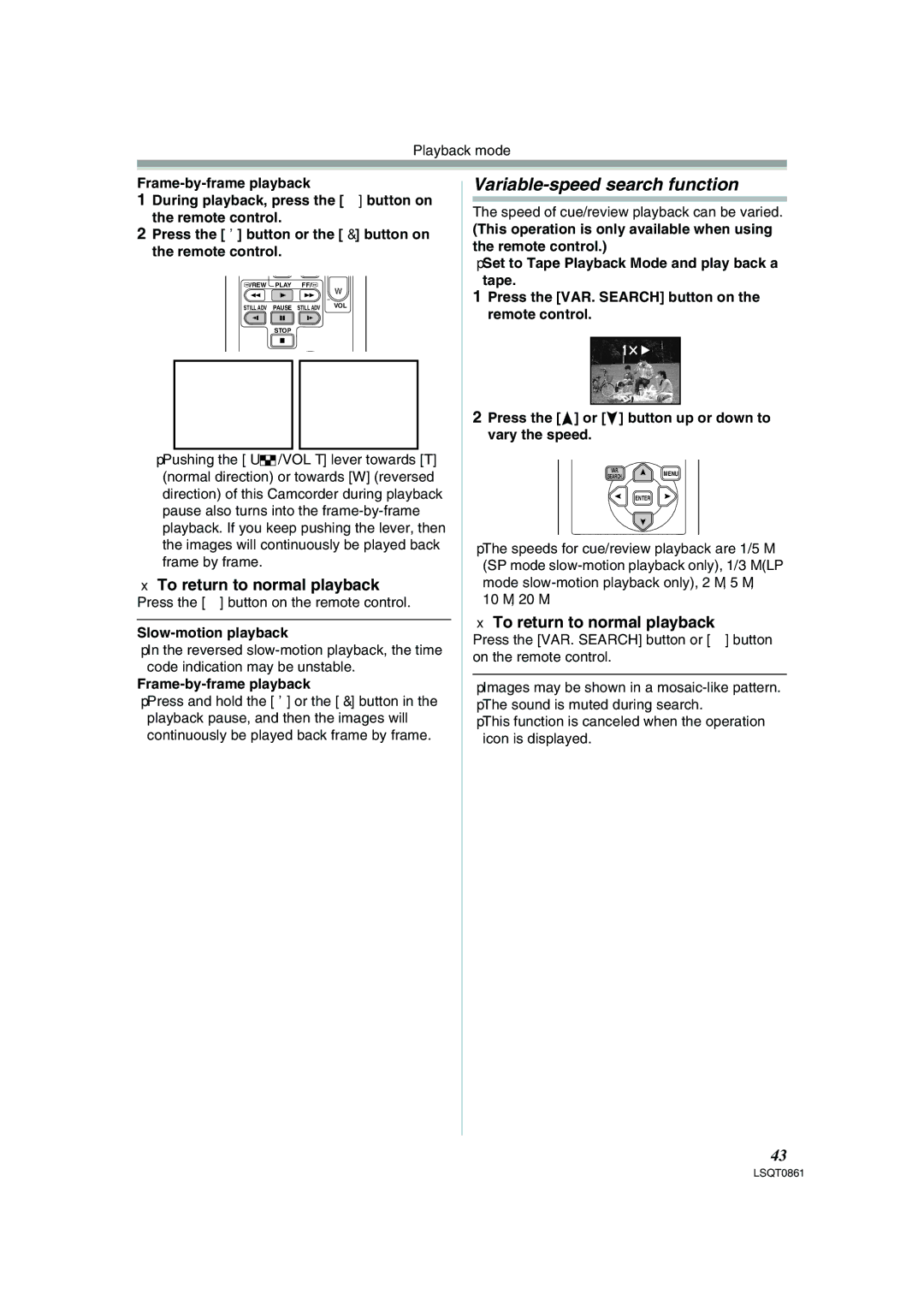 Panasonic PV-GS150 Variable-speed search function, To return to normal playback, Press the 1 button on the remote control 