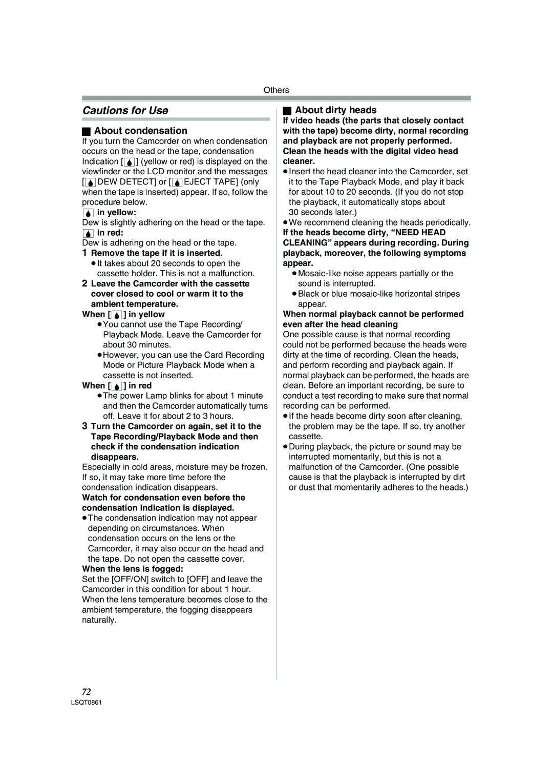 Panasonic PV-GS150 operating instructions About condensation, About dirty heads 