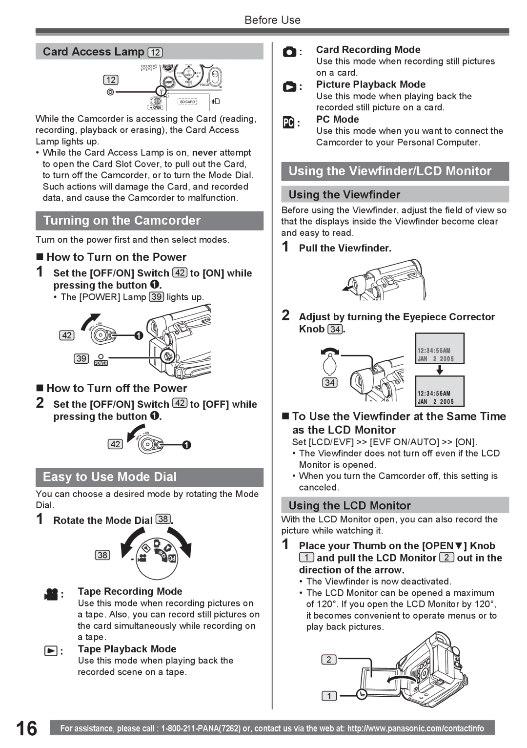 Panasonic PV-GS16 operating instructions Turning on the Camcorder, Easy to Use Mode Dial, Using the Viewfinder/LCD Monitor 