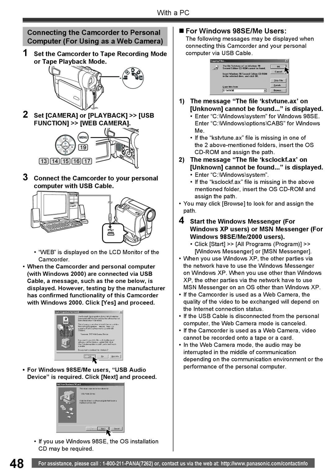 Panasonic PV-GS16 operating instructions „ For Windows 98SE/Me Users, WEB is displayed on the LCD Monitor of the Camcorder 