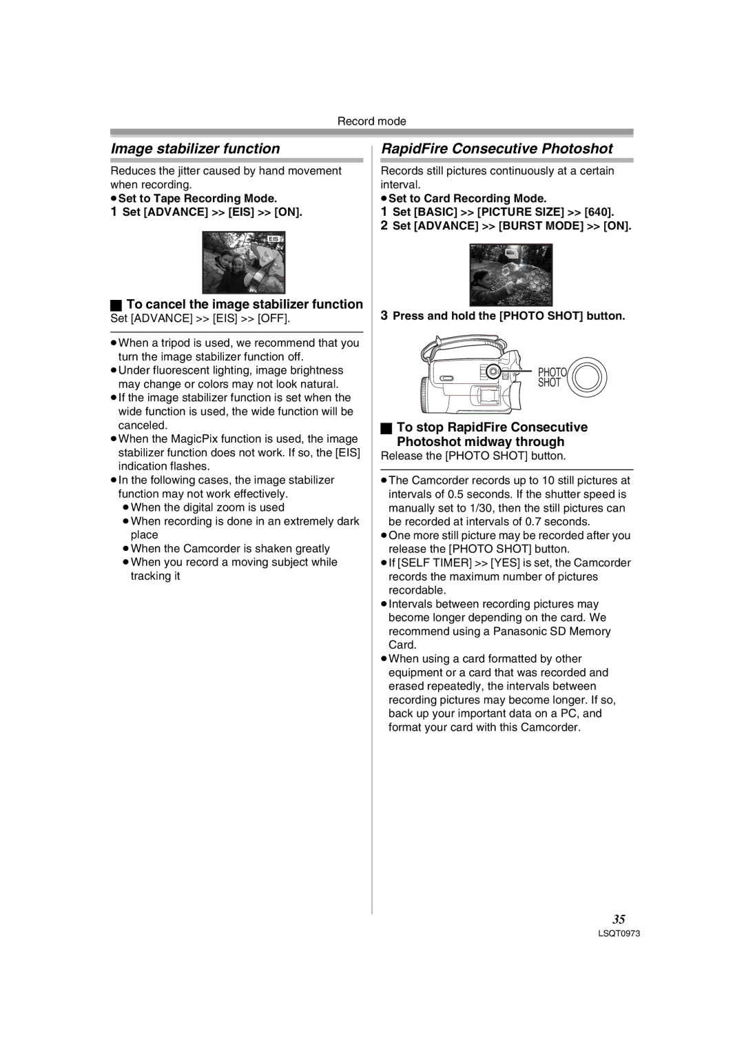 Panasonic PV-GS180 Image stabilizer function, RapidFire Consecutive Photoshot, To cancel the image stabilizer function 