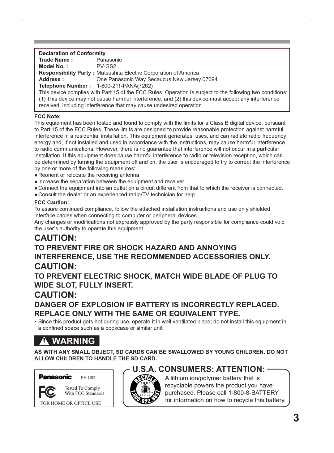 Panasonic PV-GS2 Declaration of Conformity Trade Name Panasonic Model No, Address, Telephone Number PANA7262, FCC Note 