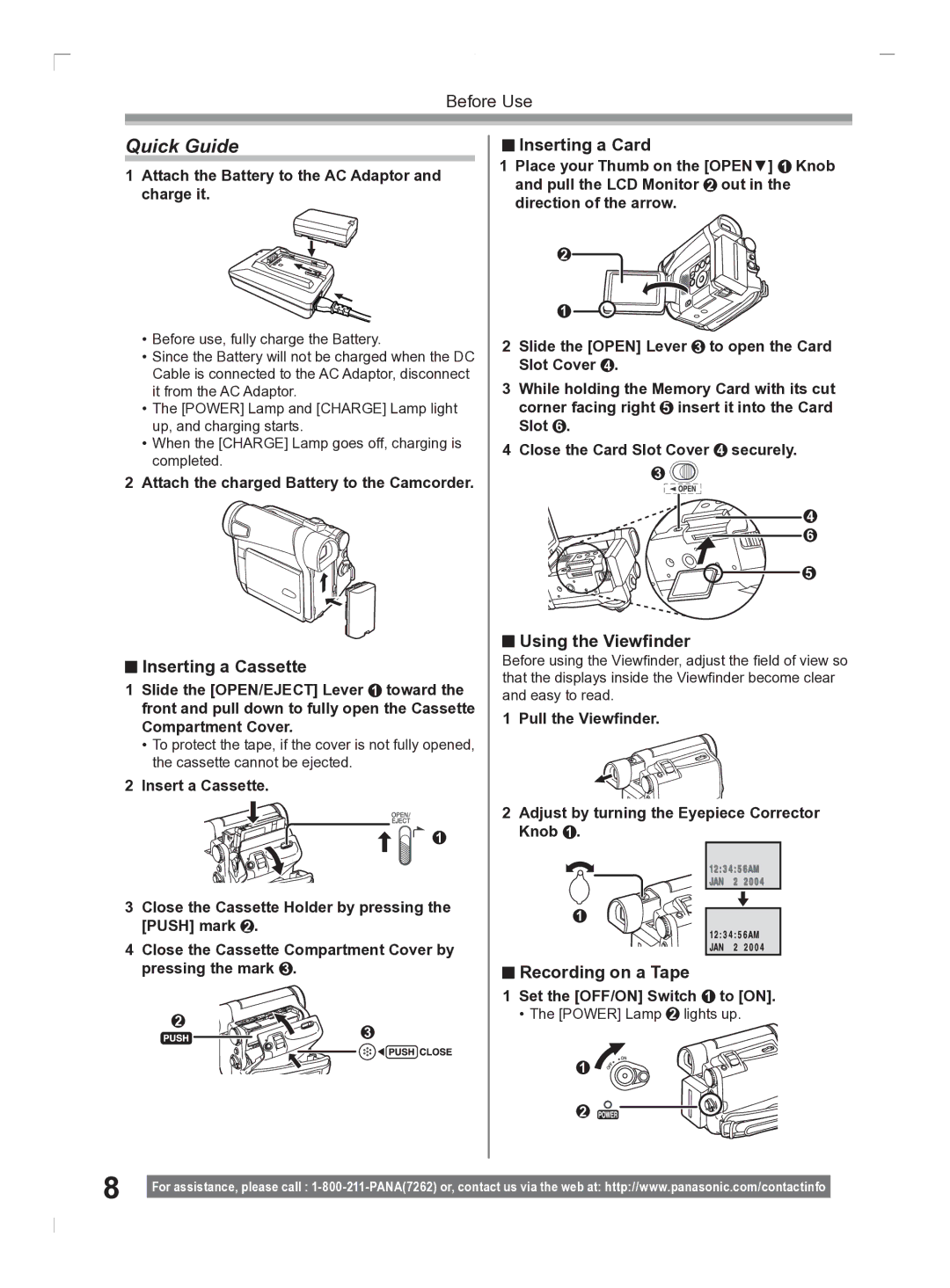 Panasonic PV-GS2 Quick Guide, Inserting a Cassette, Inserting a Card, Using the Viewﬁnder, Recording on a Tape 