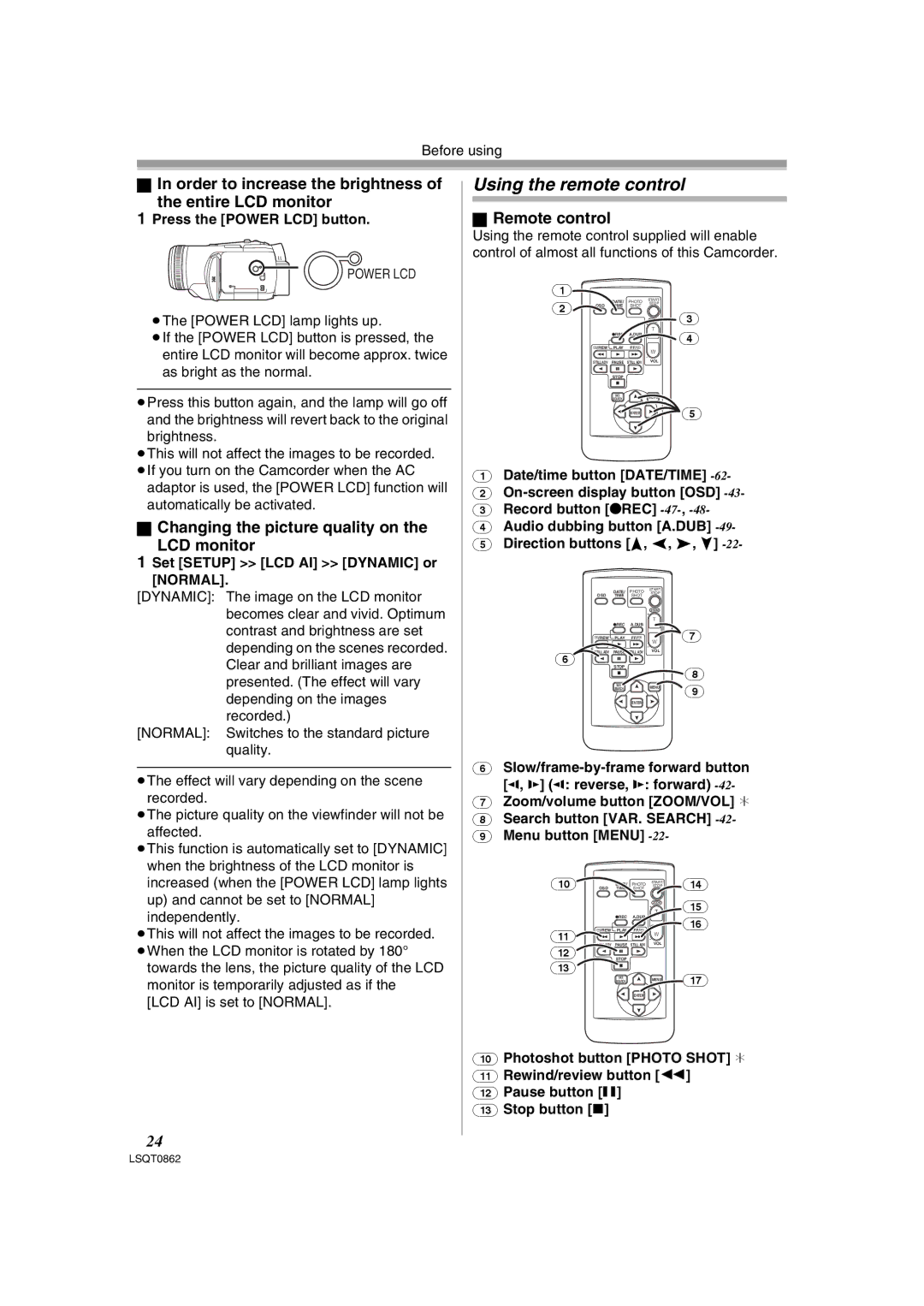 Panasonic PV-GS250 Using the remote control, Order to increase the brightness Entire LCD monitor, Remote control 