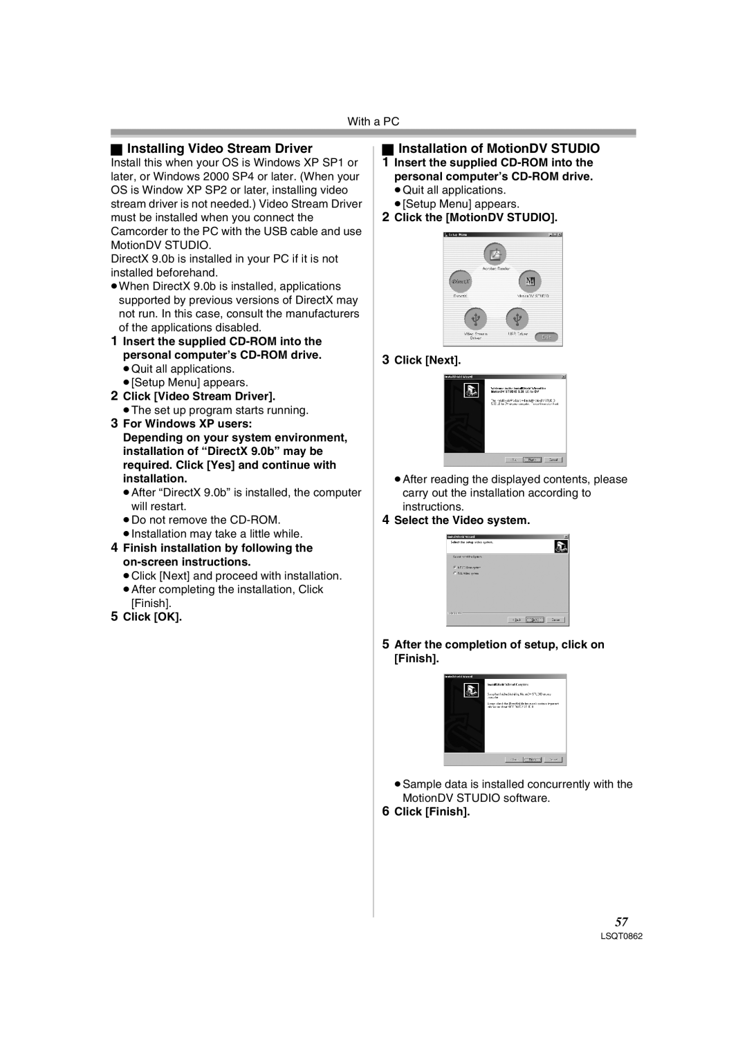 Panasonic PV-GS250 operating instructions Click the MotionDV Studio Click Next, Instructions, Click Finish 