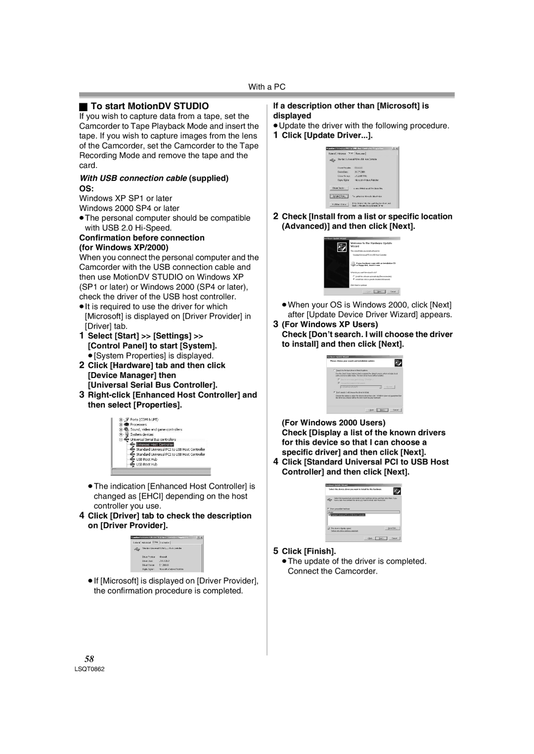 Panasonic PV-GS250 To start MotionDV Studio, If a description other than Microsoft is displayed, Click Update Driver 