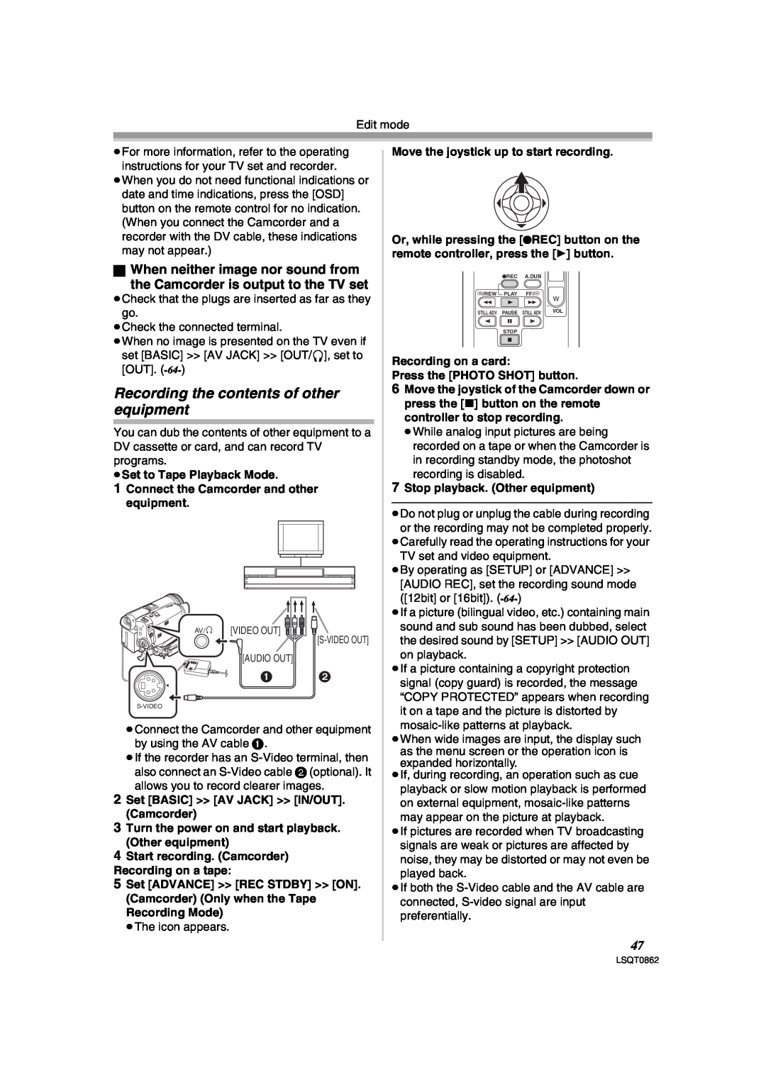 Panasonic PV-GS250 operating instructions Recording the contents of other equipment, ª When neither image nor sound from 