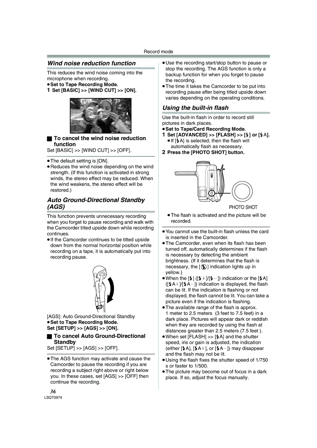 Panasonic PV-GS300 Wind noise reduction function, Auto Ground-Directional Standby AGS, Using the built-in flash 