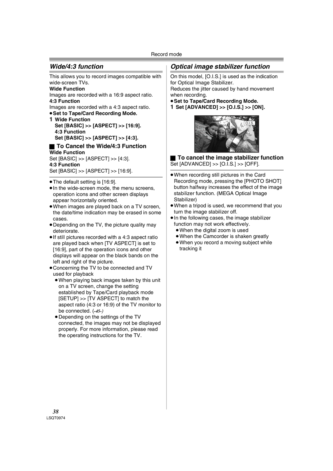 Panasonic PV-GS300 Wide/43 function, Optical image stabilizer function, To Cancel the Wide/43 Function 