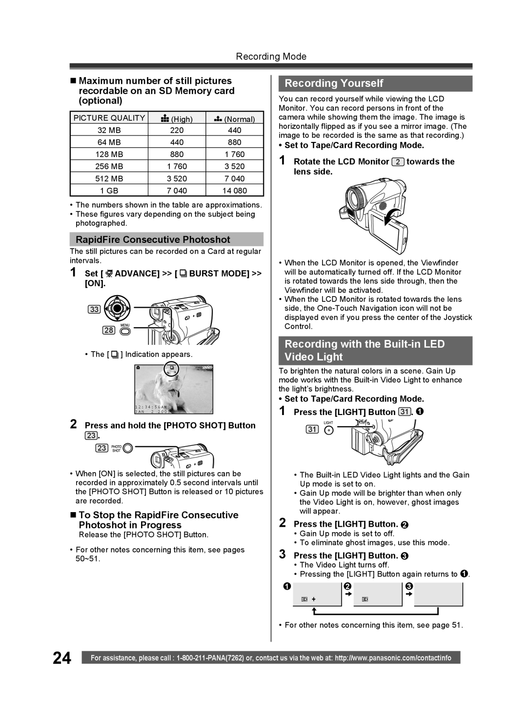 Panasonic PV-GS32 Recording Yourself, Recording with the Built-in LED Video Light, RapidFire Consecutive Photoshot 