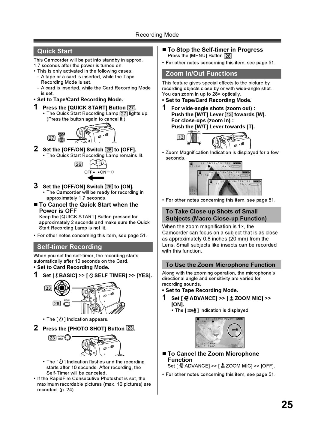 Panasonic PV-GS32 operating instructions Quick Start, Self-timer Recording, Zoom In/Out Functions 