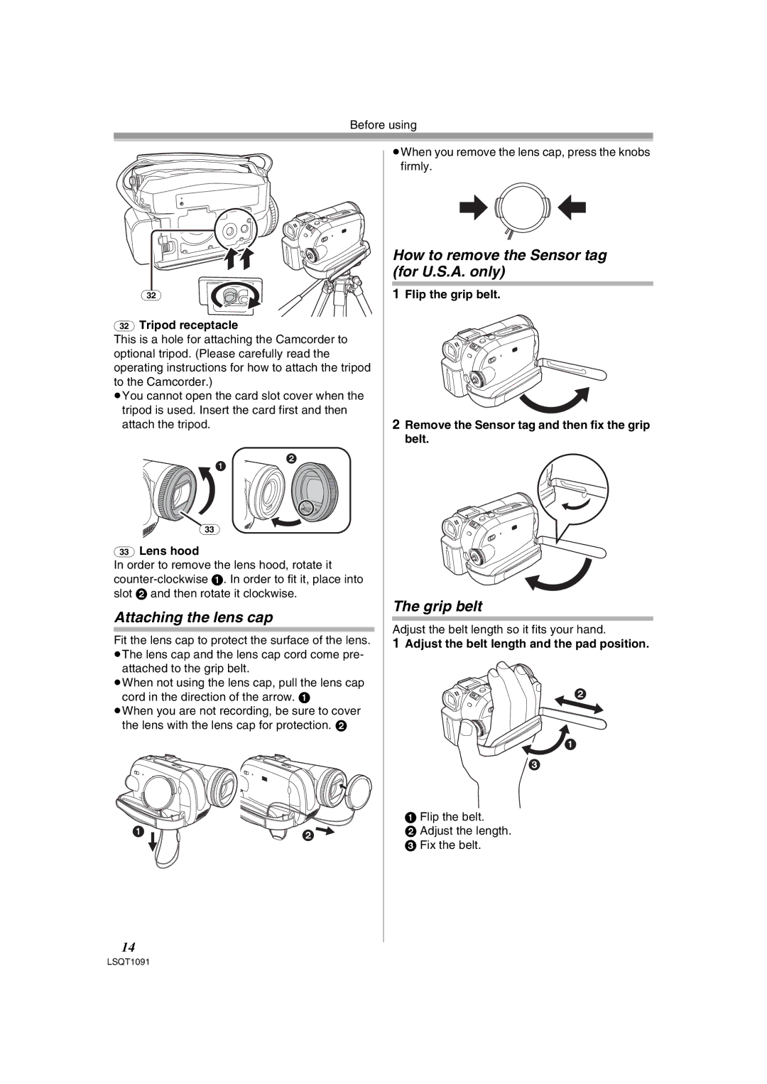 Panasonic PV-GS320 How to remove the Sensor tag for U.S.A. only, Attaching the lens cap, Grip belt, Tripod receptacle 