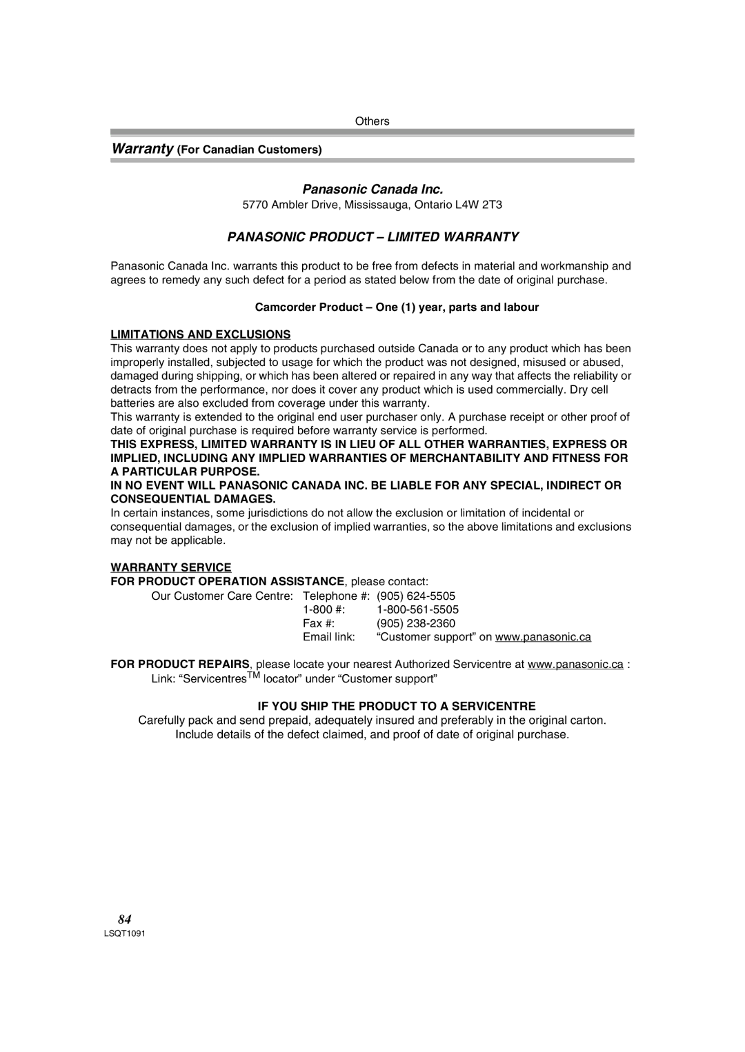 Panasonic PV-GS320 Panasonic Canada Inc, Warranty For Canadian Customers, Ambler Drive, Mississauga, Ontario L4W 2T3 