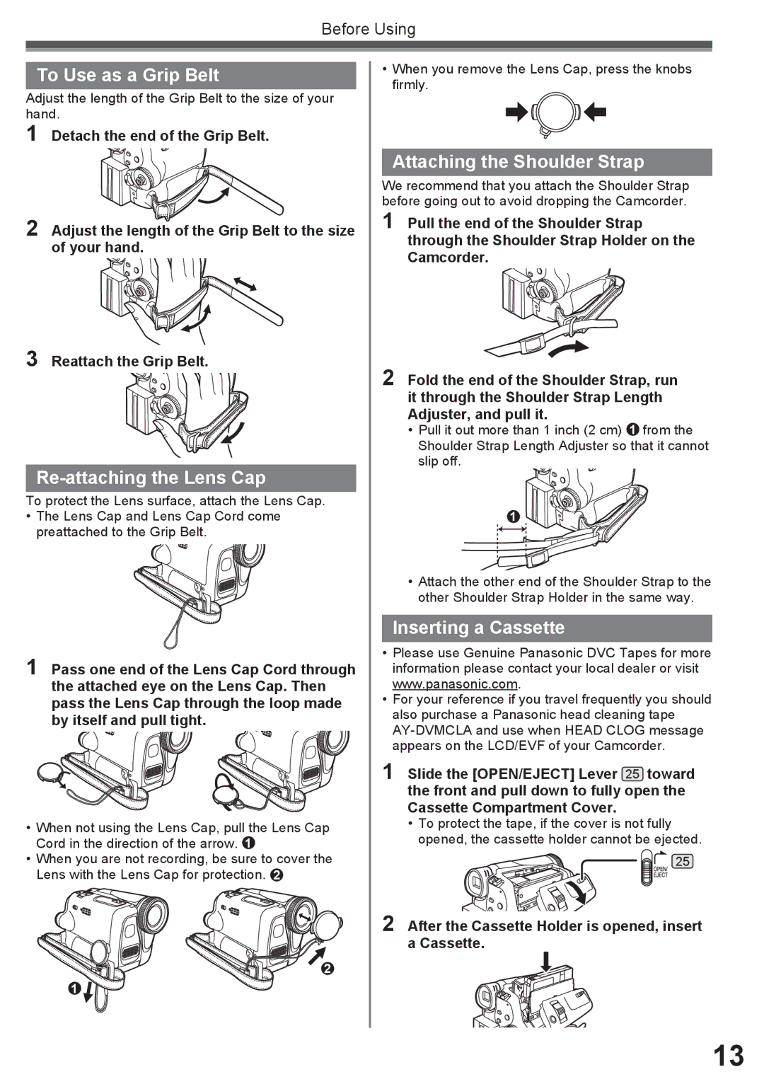 Panasonic PV-GS34PKG To Use as a Grip Belt, Re-attaching the Lens Cap, Attaching the Shoulder Strap, Inserting a Cassette 