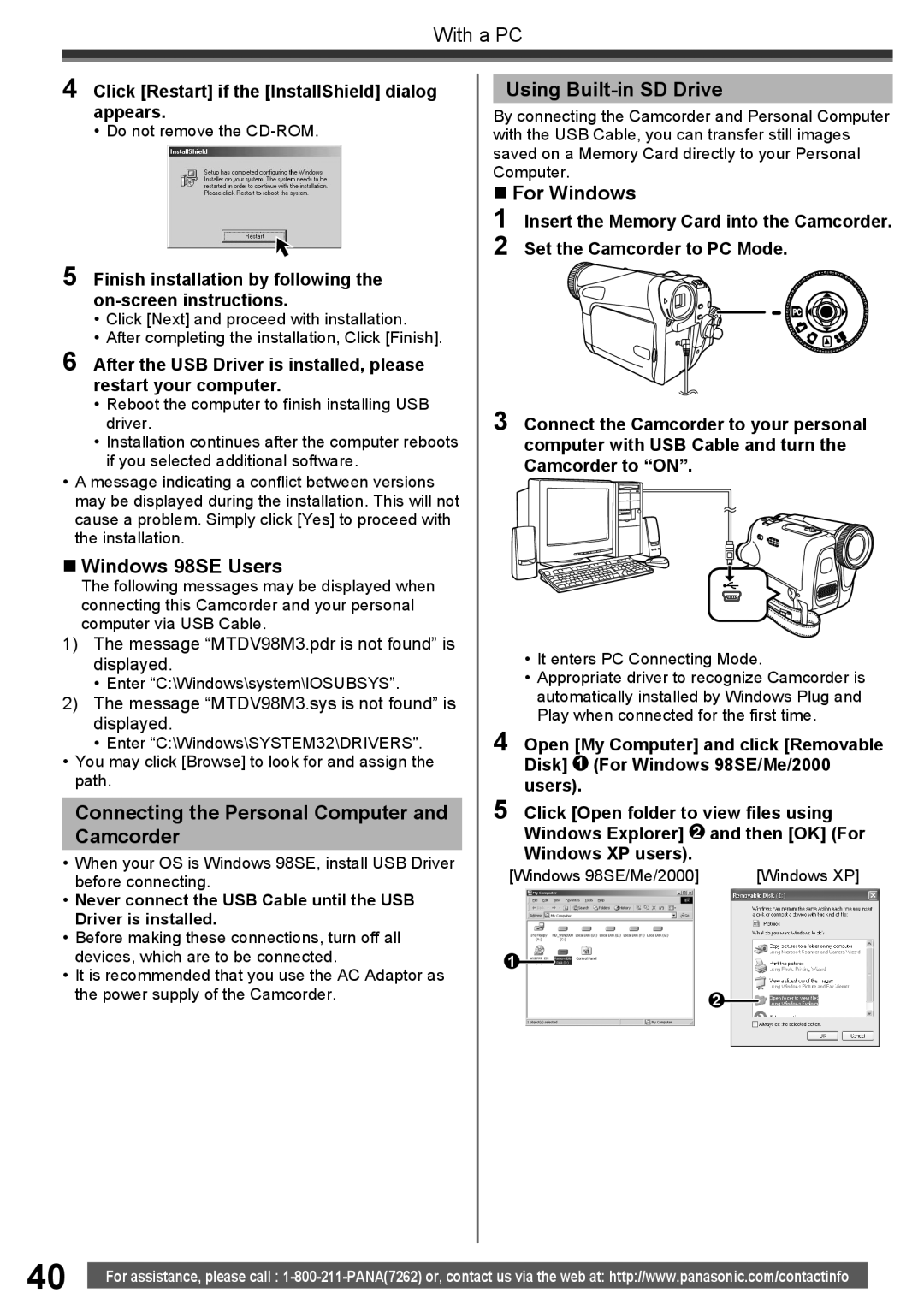 Panasonic PV-GS34PKG „ Windows 98SE Users, Connecting the Personal Computer Camcorder, Using Built-in SD Drive 