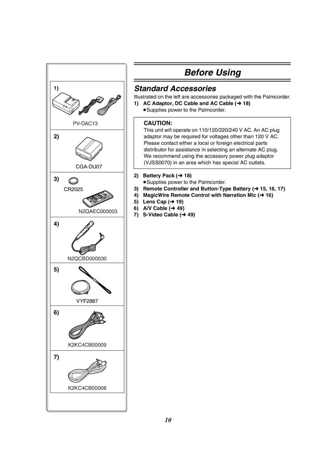 Panasonic PV-GS50-K operating instructions Standard Accessories, AC Adaptor, DC Cable and AC Cable l18, Battery Pack l18 