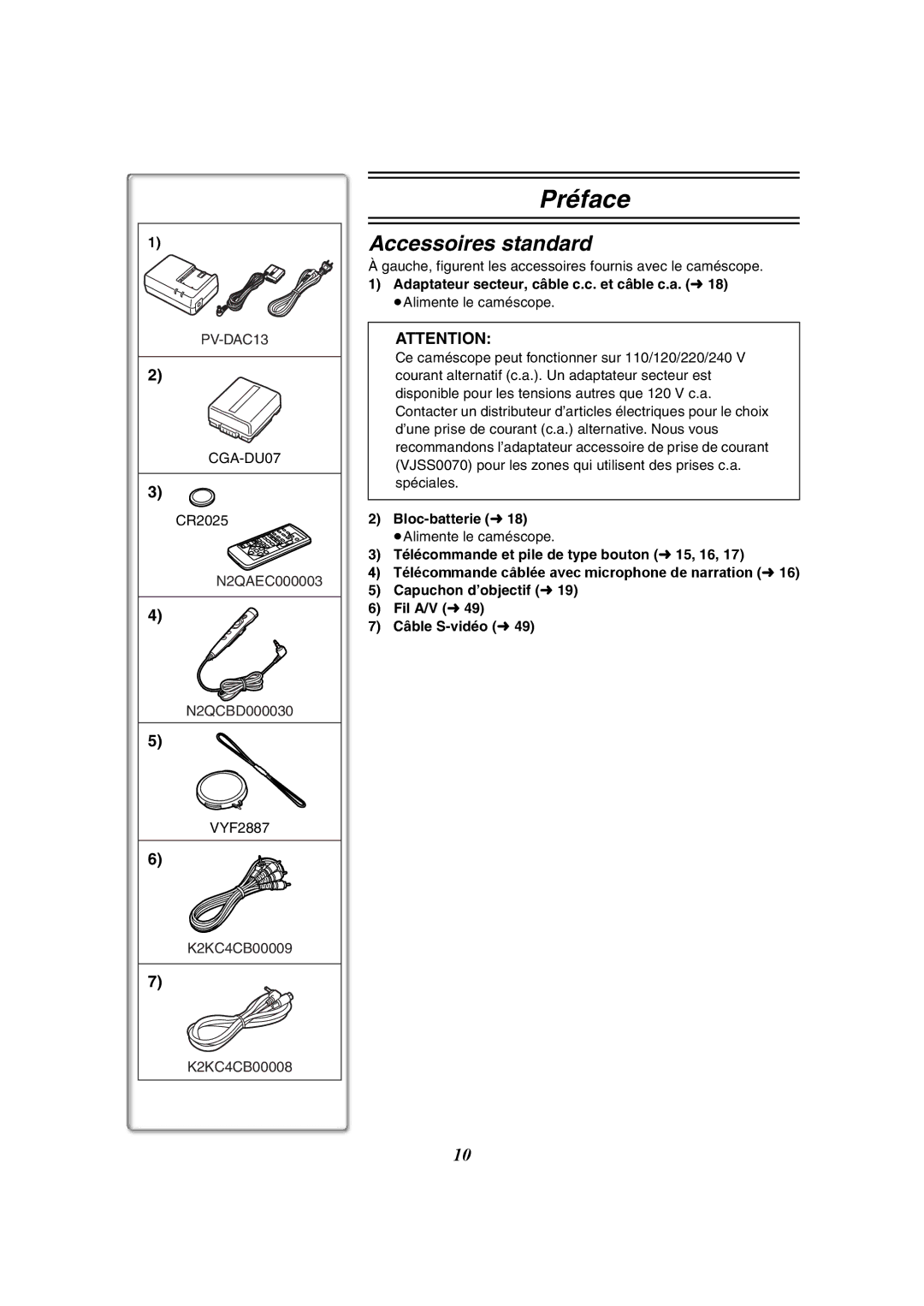 Panasonic PV-GS50-K Accessoires standard, Gauche, figurent les accessoires fournis avec le caméscope, Bloc-batterie l18 