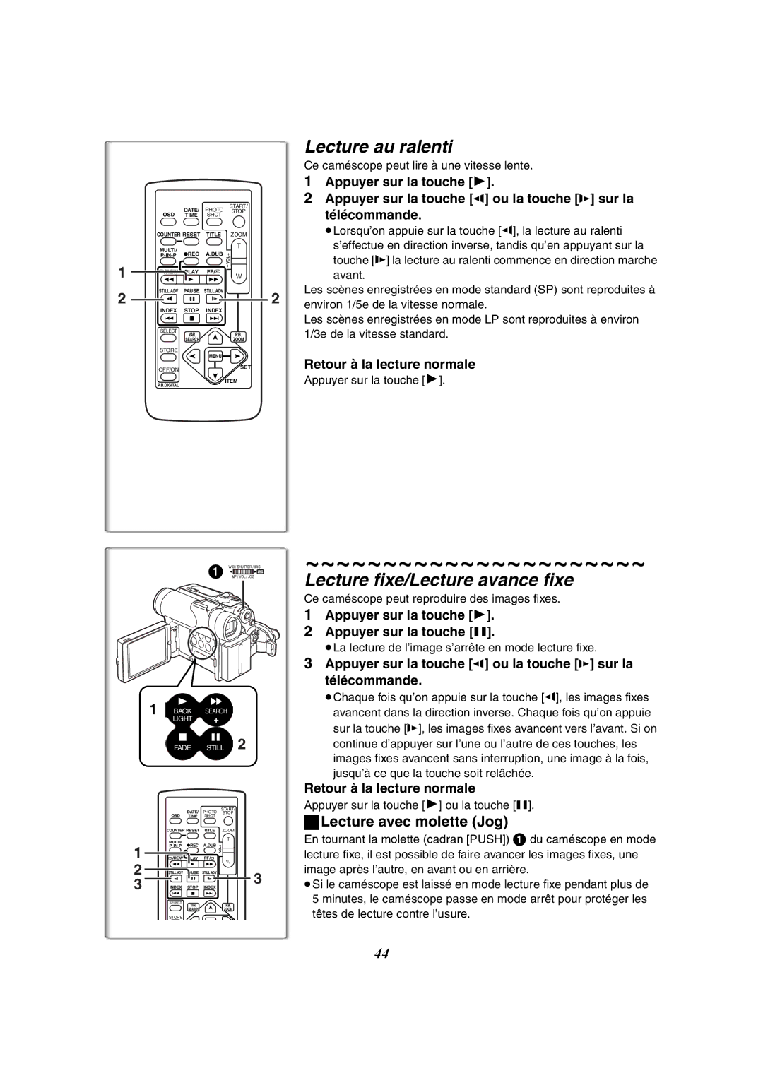 Panasonic PV-GS50-K Lecture au ralenti, Lecture fixe/Lecture avance fixe, Lecture avec molette Jog, Appuyer sur la touche 