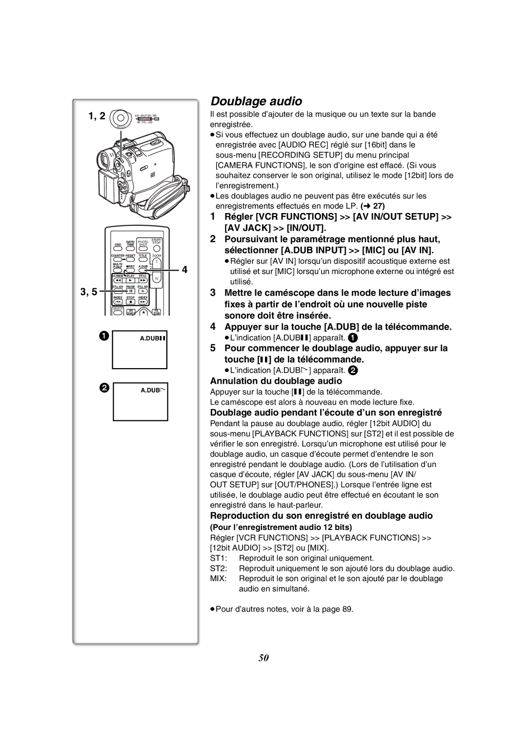 Panasonic PV-GS50-K Annulation du doublage audio, Doublage audio pendant l’écoute d’un son enregistré 