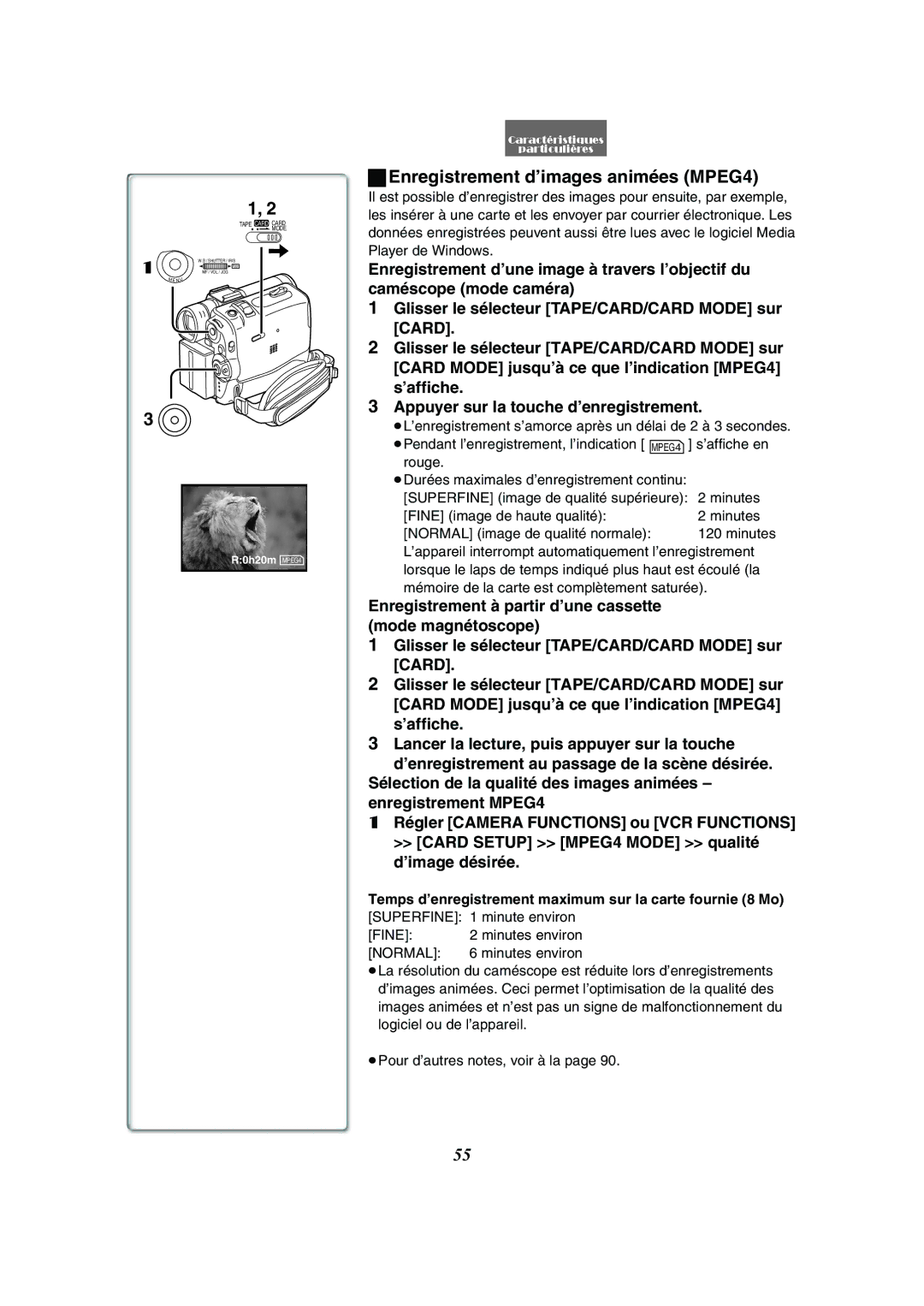 Panasonic PV-GS50 Enregistrement d’images animées MPEG4, ≥Pendant l’enregistrement, l’indication MPEG4 s’affiche en 