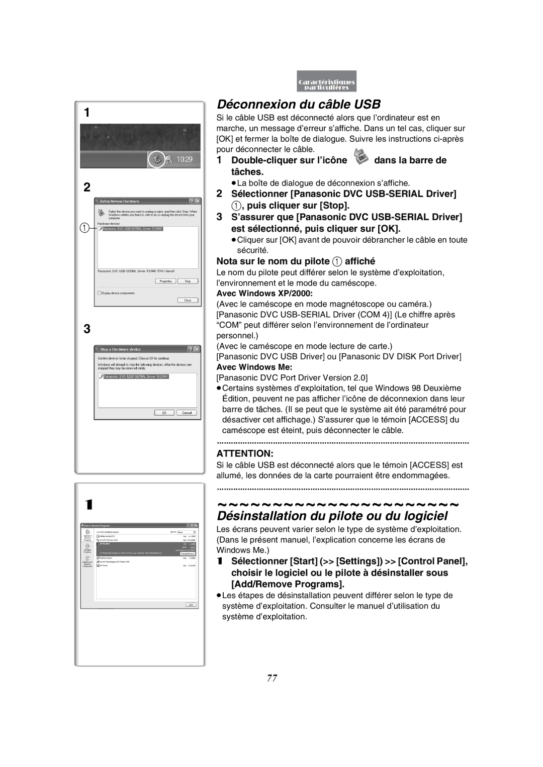 Panasonic PV-GS50 Déconnexion du câble USB, Désinstallation du pilote ou du logiciel, Nota sur le nom du pilote 1 affiché 