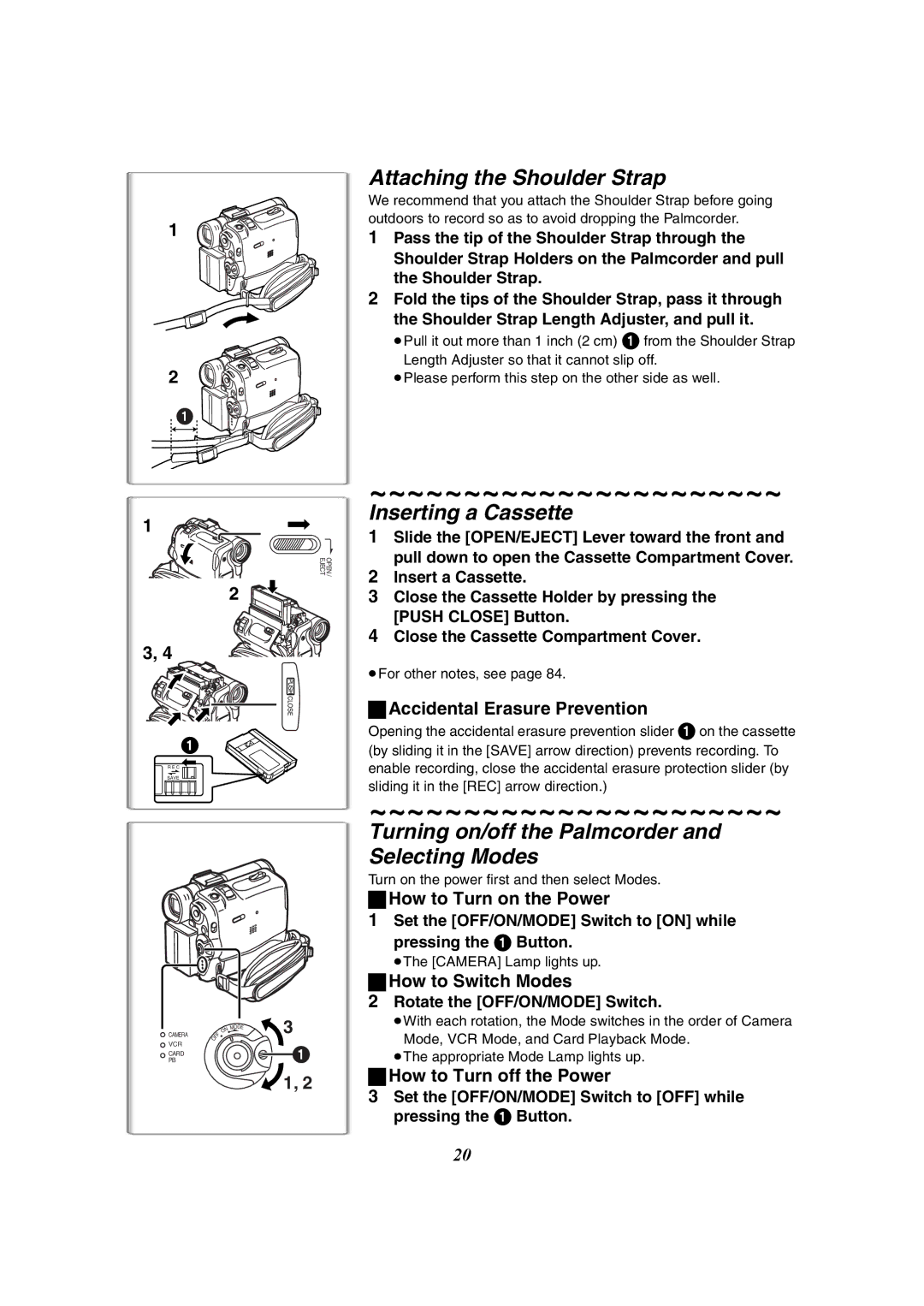 Panasonic PV-GS50-K Attaching the Shoulder Strap, Inserting a Cassette, Turning on/off the Palmcorder and Selecting Modes 