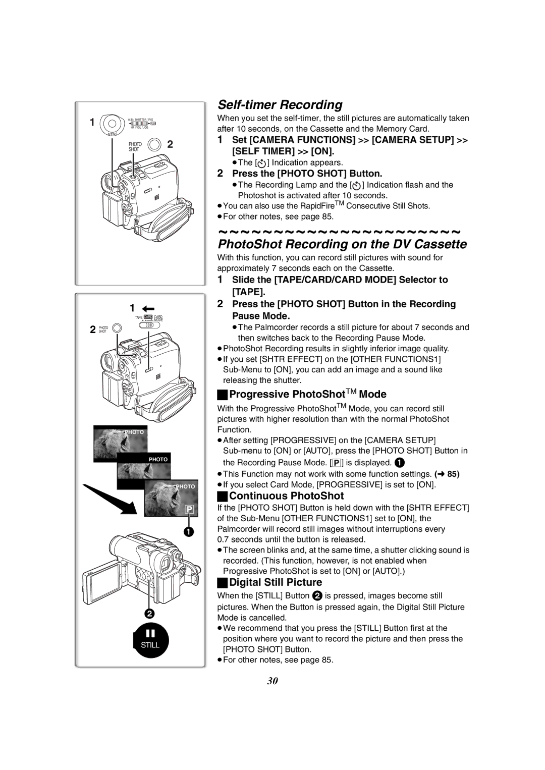 Panasonic PV-GS50-K Self-timer Recording, PhotoShot Recording on the DV Cassette, ªProgressive PhotoShotTM Mode 