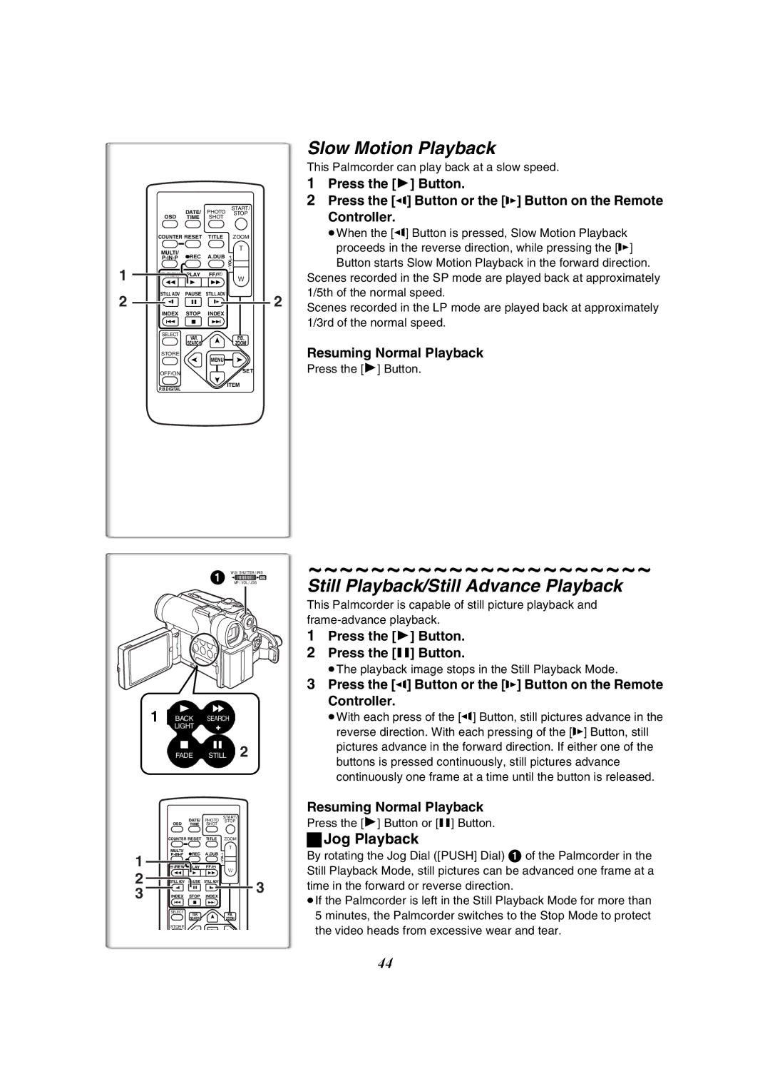 Panasonic PV-GS50-K operating instructions Slow Motion Playback, Still Playback/Still Advance Playback, Jog Playback 