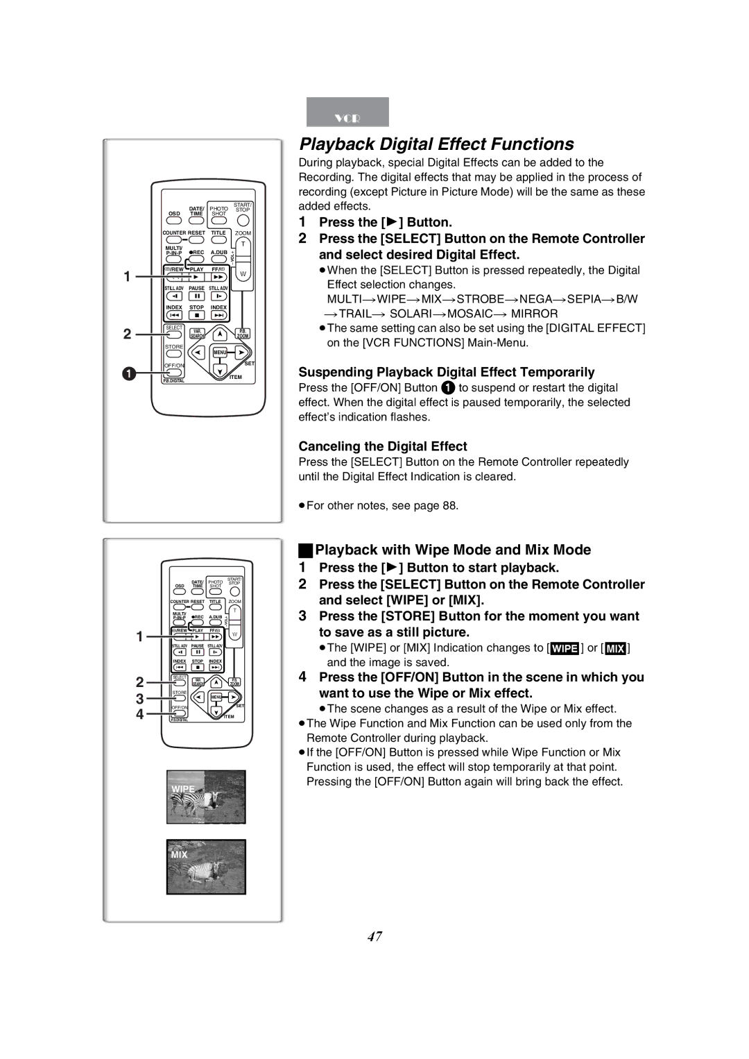 Panasonic PV-GS50-K Playback Digital Effect Functions, Suspending Playback Digital Effect Temporarily 