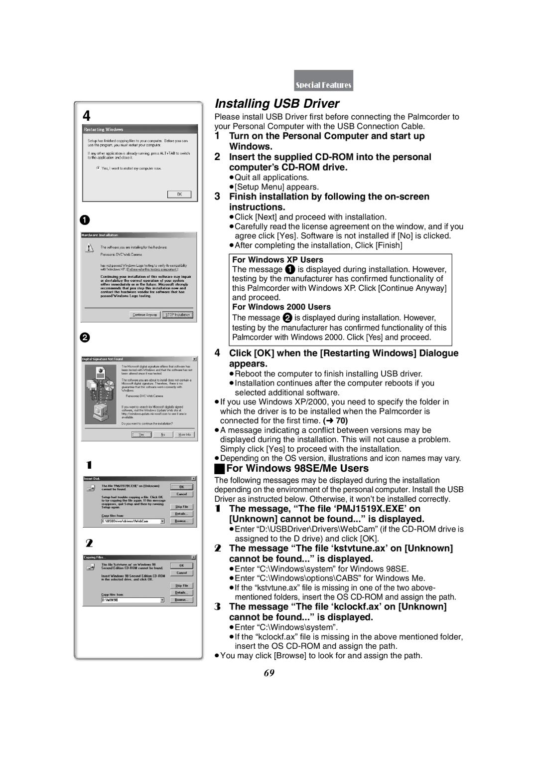 Panasonic PV-GS50 Installing USB Driver, For Windows 98SE/Me Users, Click OK when the Restarting Windows Dialogue appears 