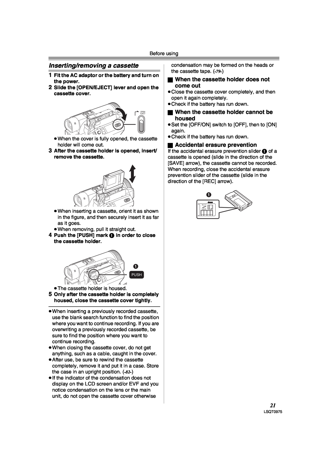 Panasonic PV-GS500 operating instructions Inserting/removing a cassette, ª When the cassette holder does not come out 