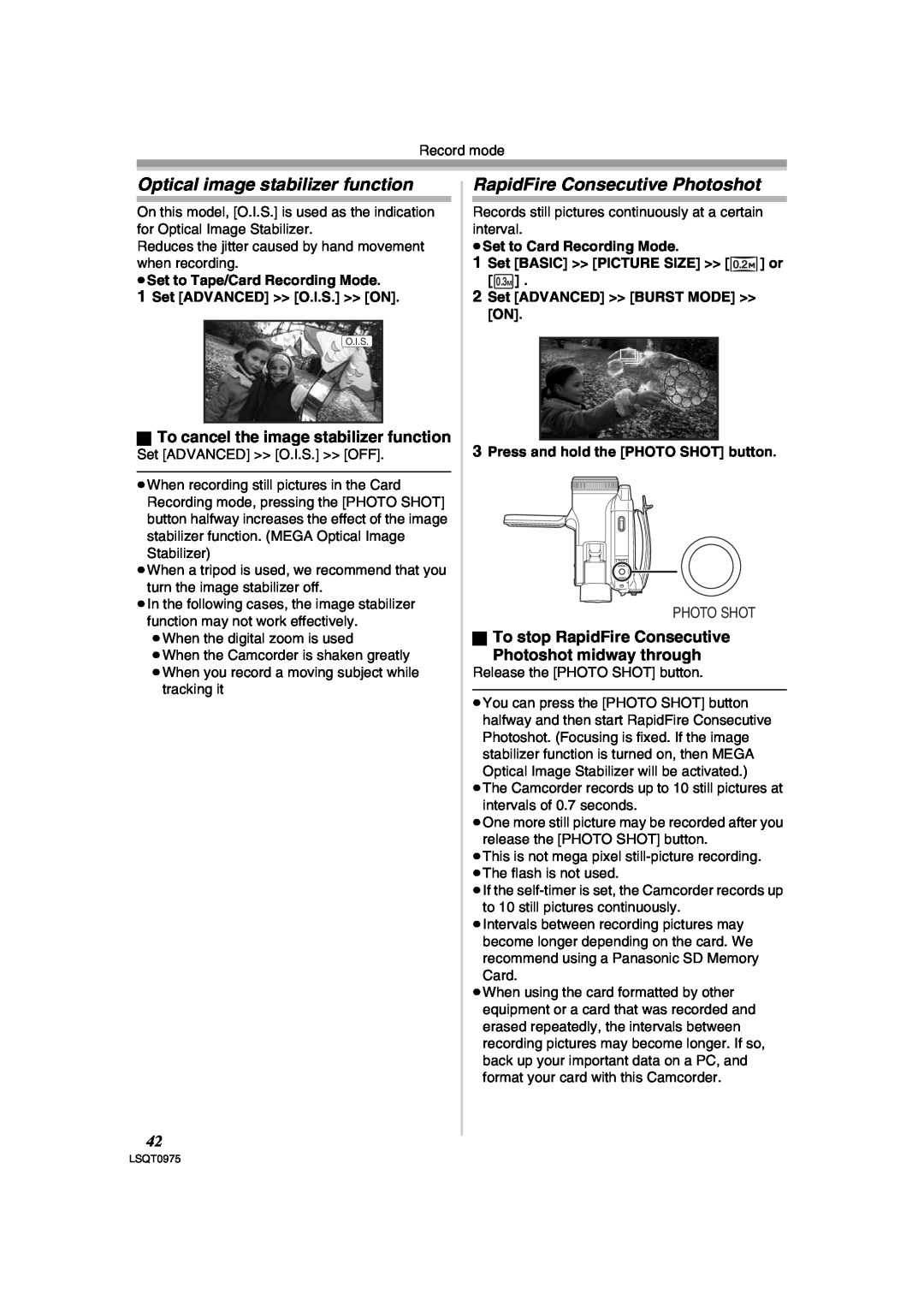 Panasonic PV-GS500 operating instructions Optical image stabilizer function, RapidFire Consecutive Photoshot 